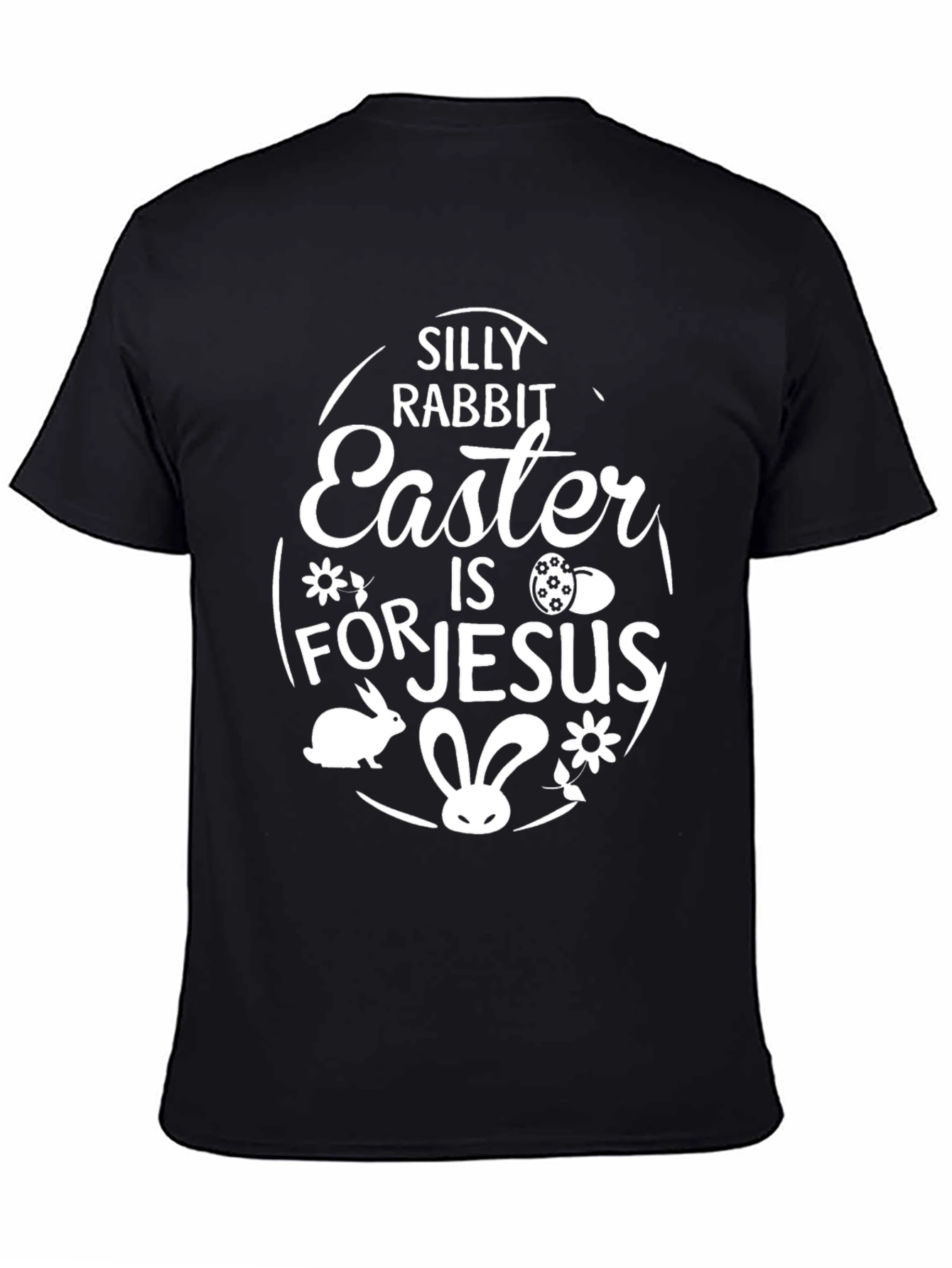 Silly Rabbit Easter T-Shirt