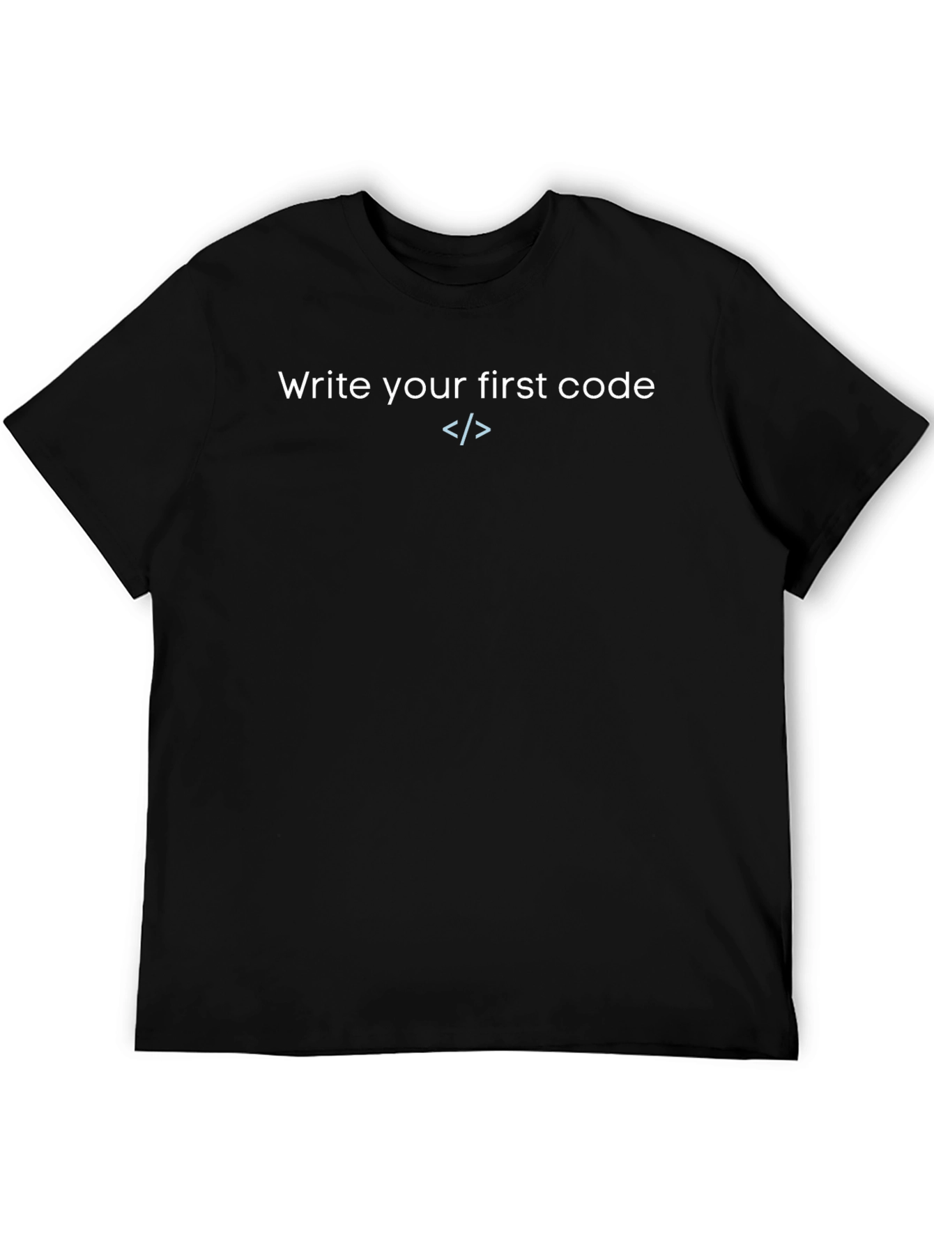Write Your First Code T-Shirt