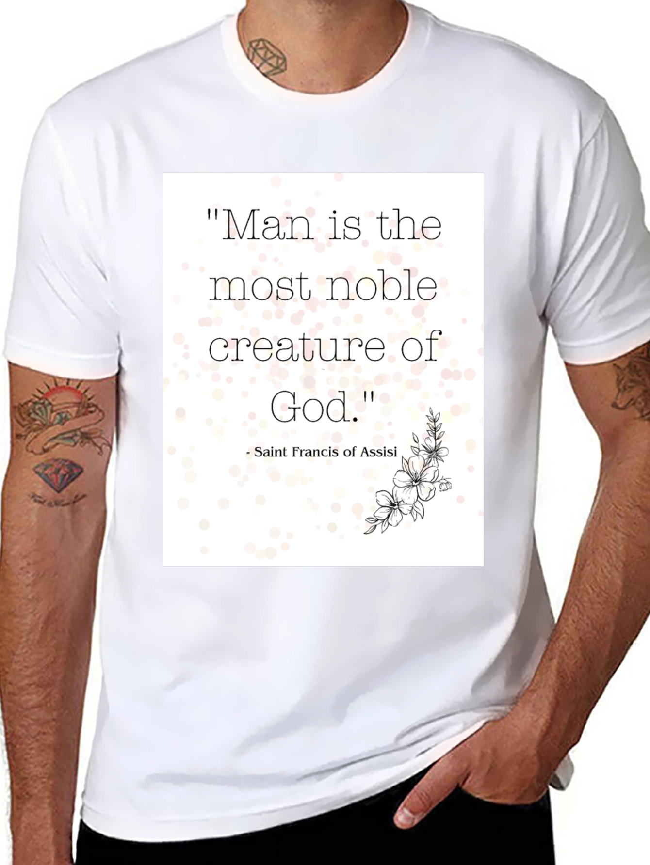 Noble Man Quote T-Shirt