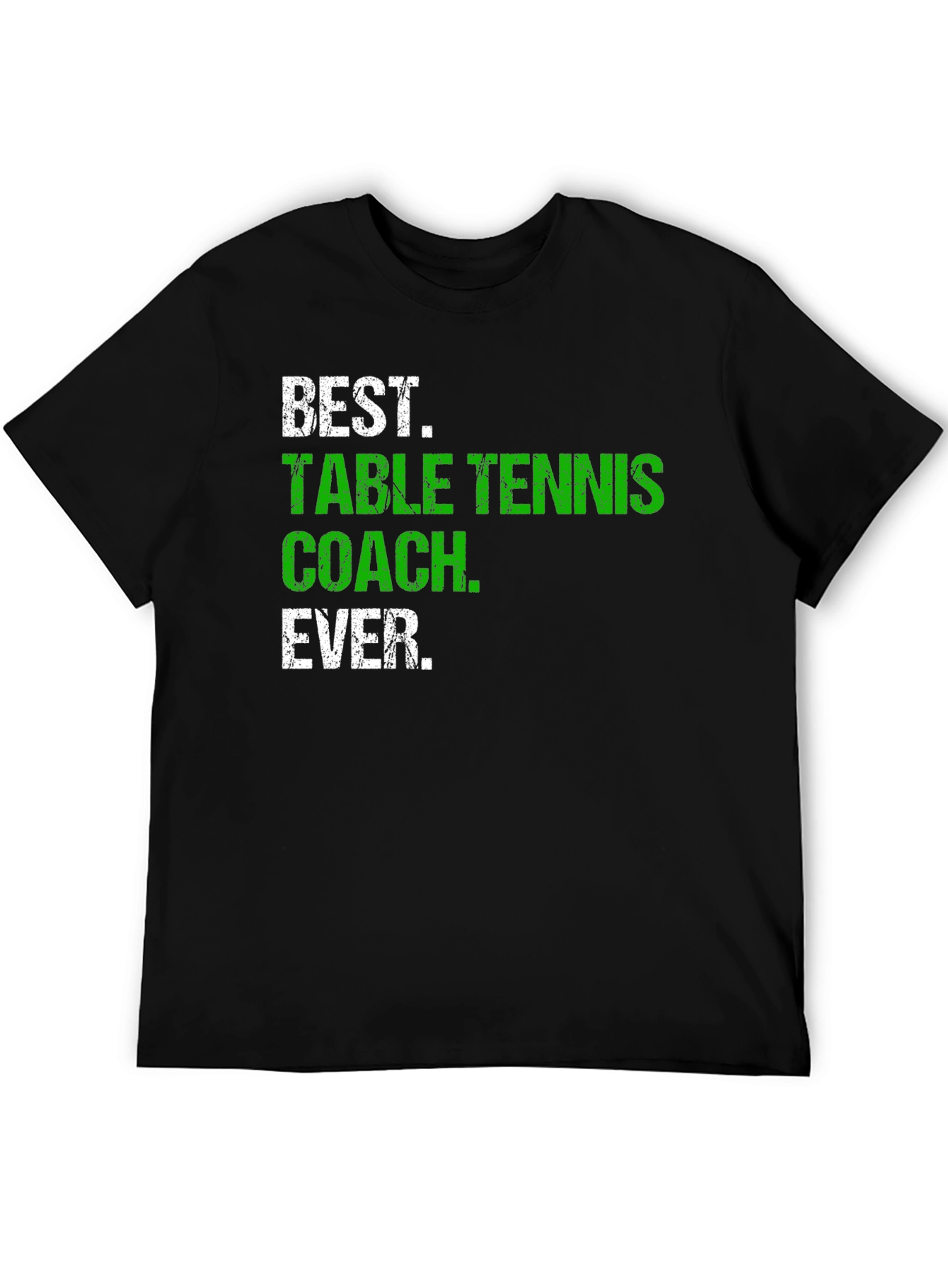 Best Table Tennis Coach Ever T-Shirt