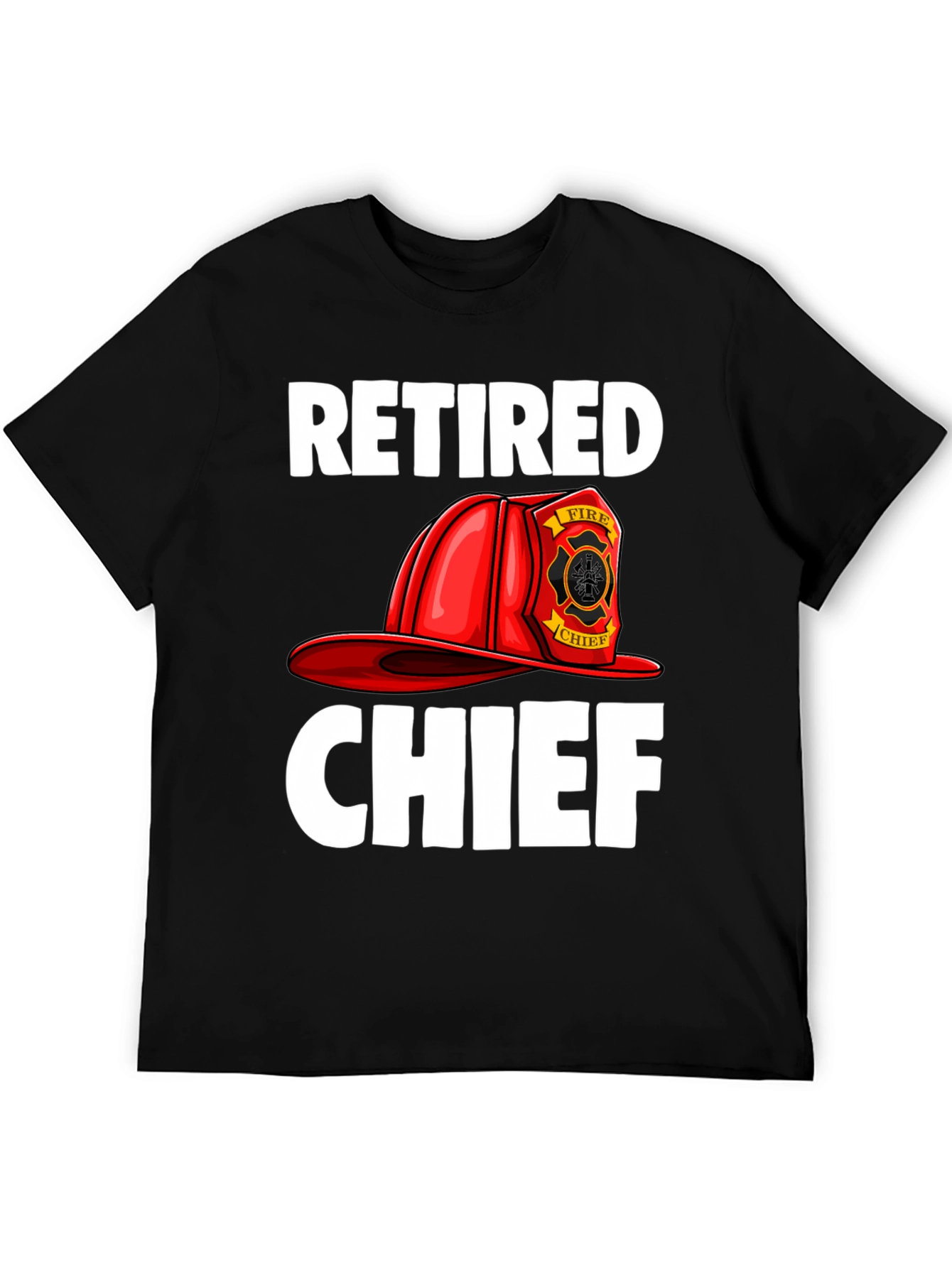 Retired Fire Chief T-Shirt - Graphic Tee