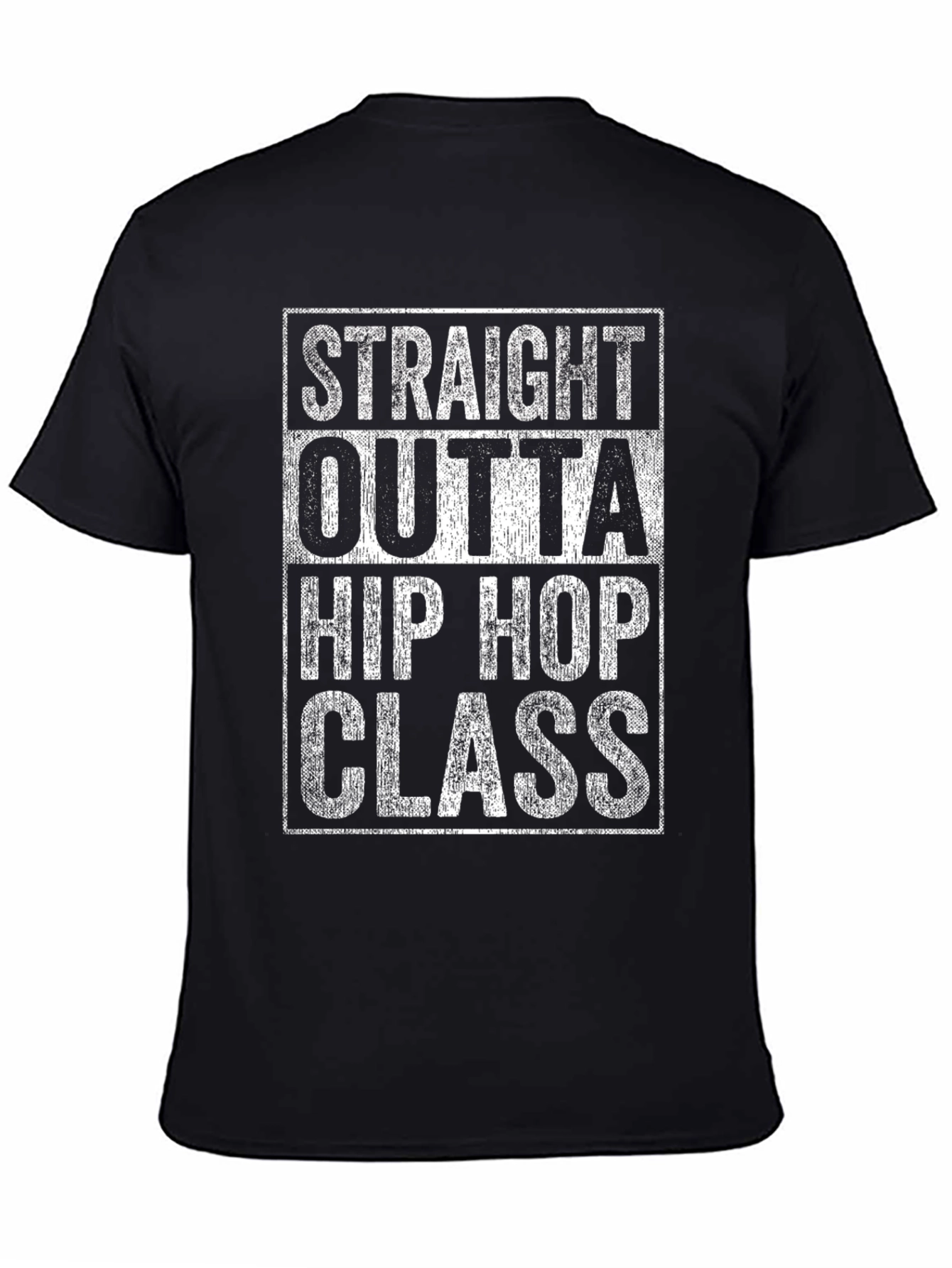 Straight Outta Hip Hop Class T-Shirt