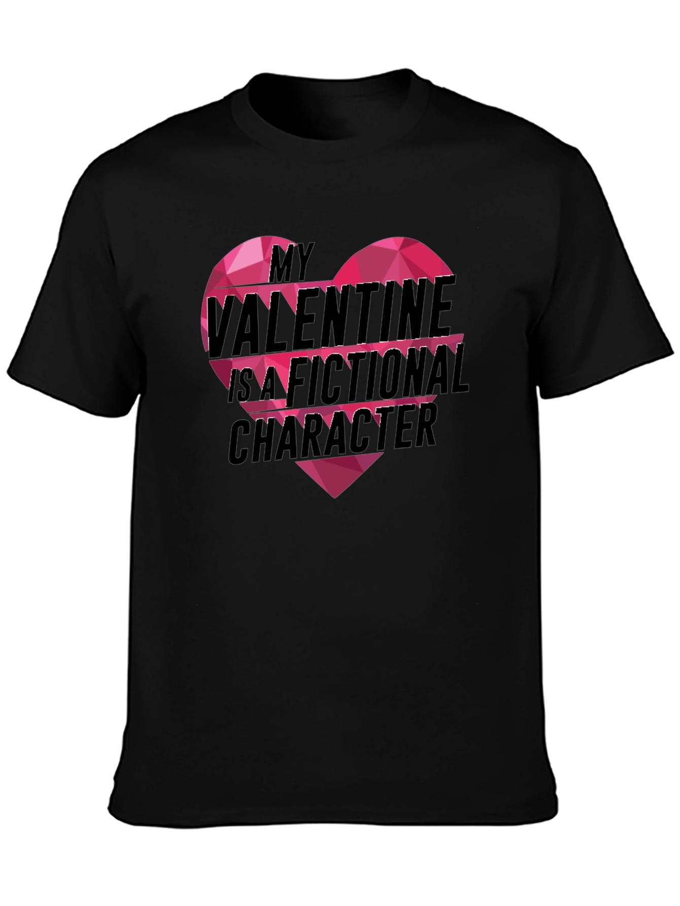 Fictional Valentine T-Shirt Novelty Graphic Tee