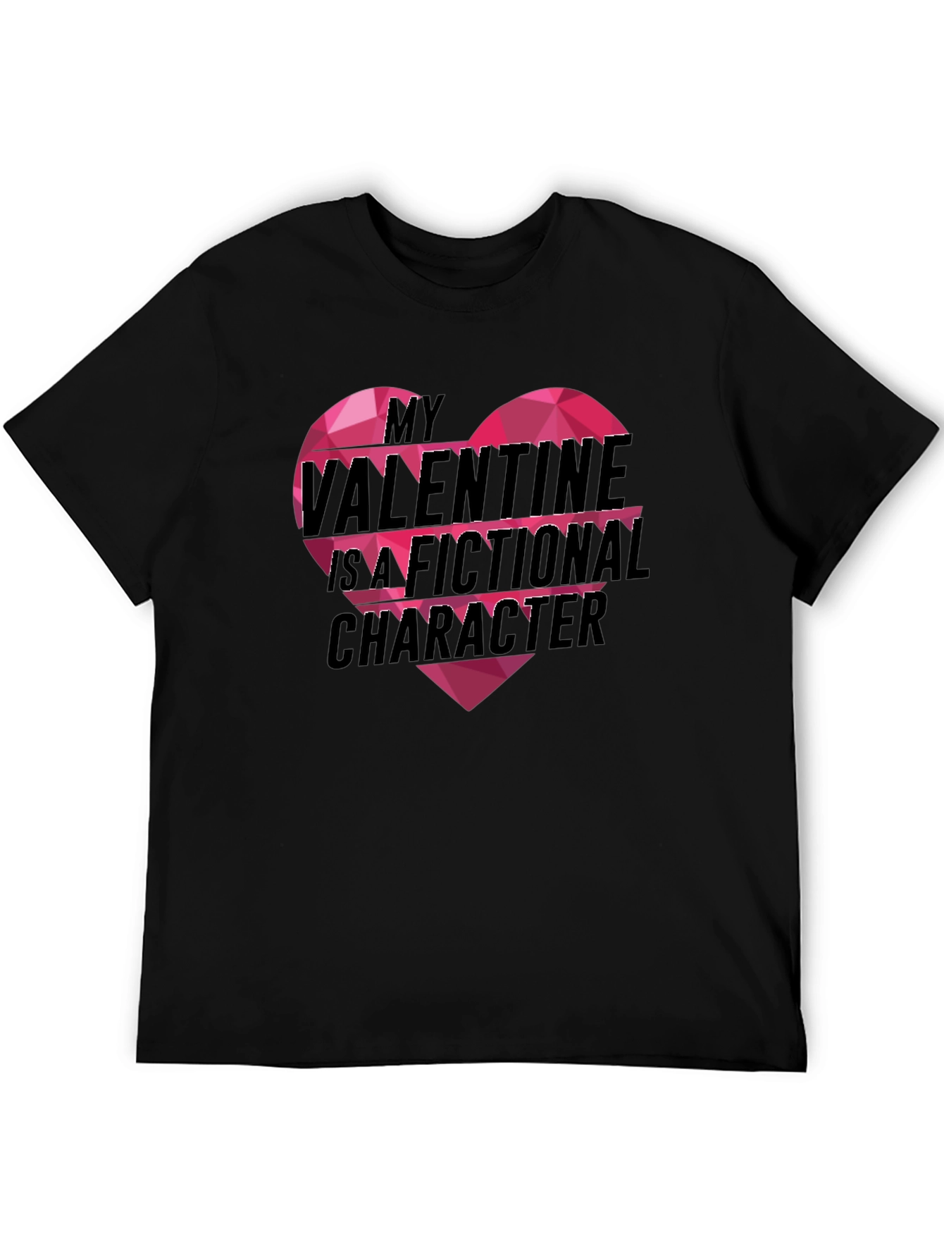 Fictional Valentine T-Shirt Novelty Graphic Tee
