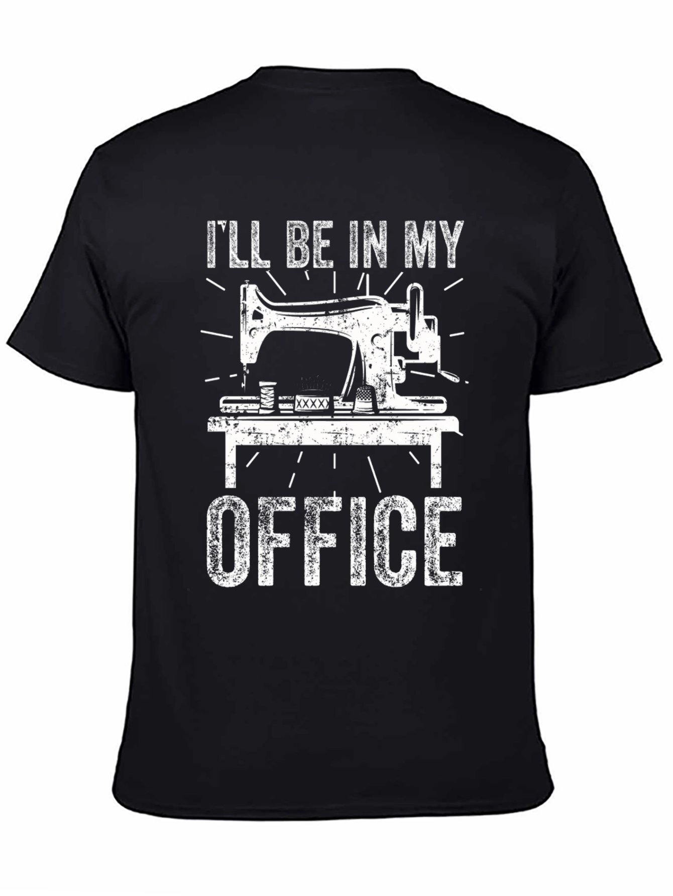 Sewing Office T-Shirt - Ill Be in My Office
