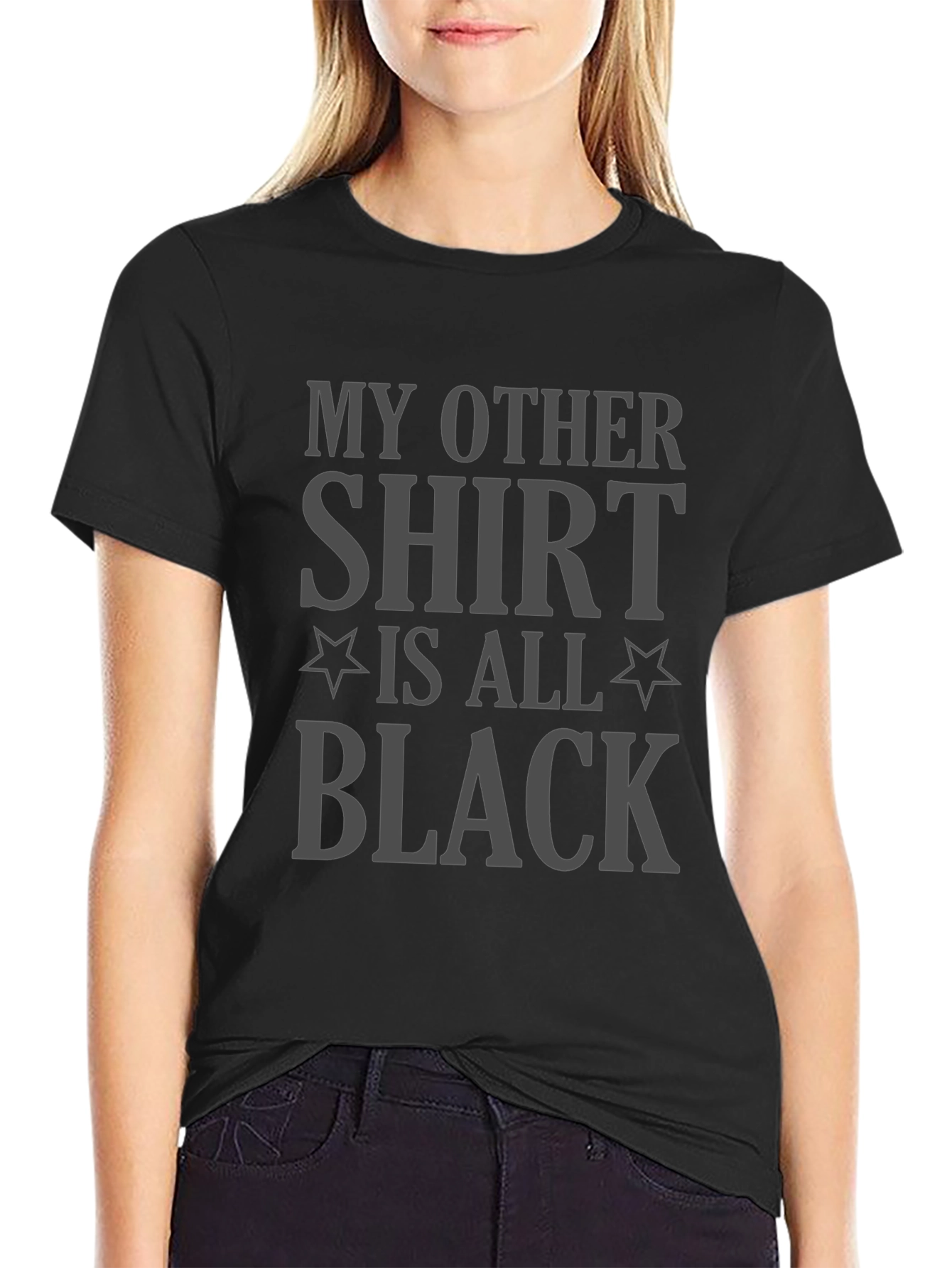 My Other Shirt is All Black Graphic Tee