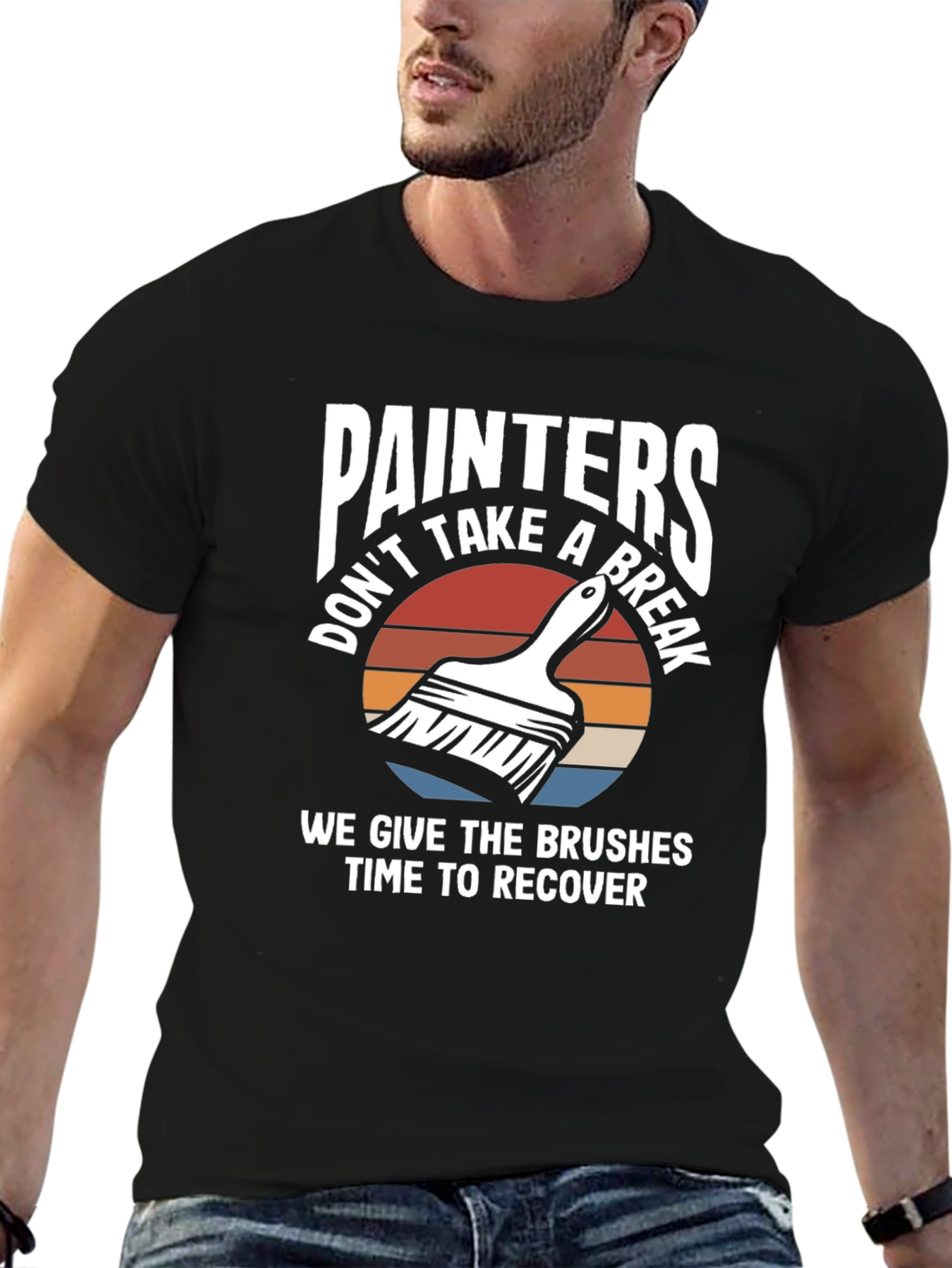 Painters Dont Take A Break Funny Painting T-Shirt