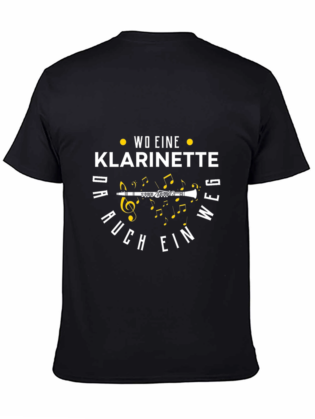 Klarinette T-Shirt: Where Theres a Clarinet Theres a Way!
