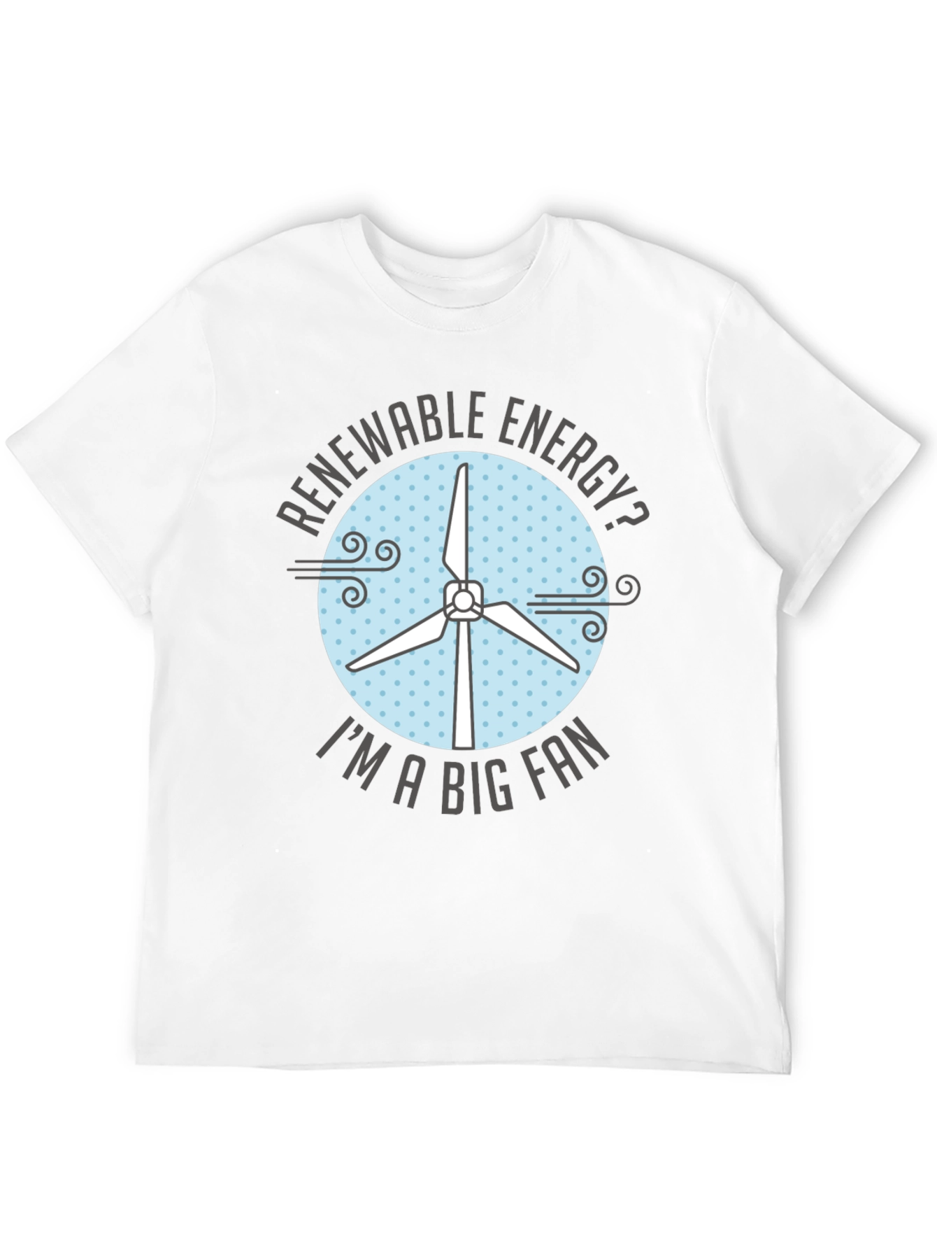Renewable Energy Fan T-Shirt - Eco-Friendly Design