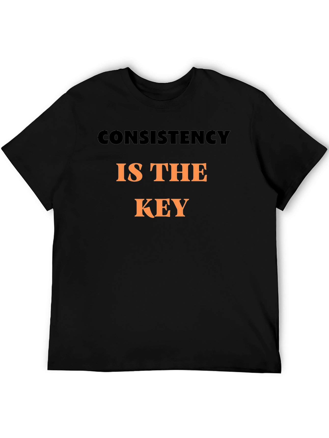 Consistency is Key Black T-Shirt