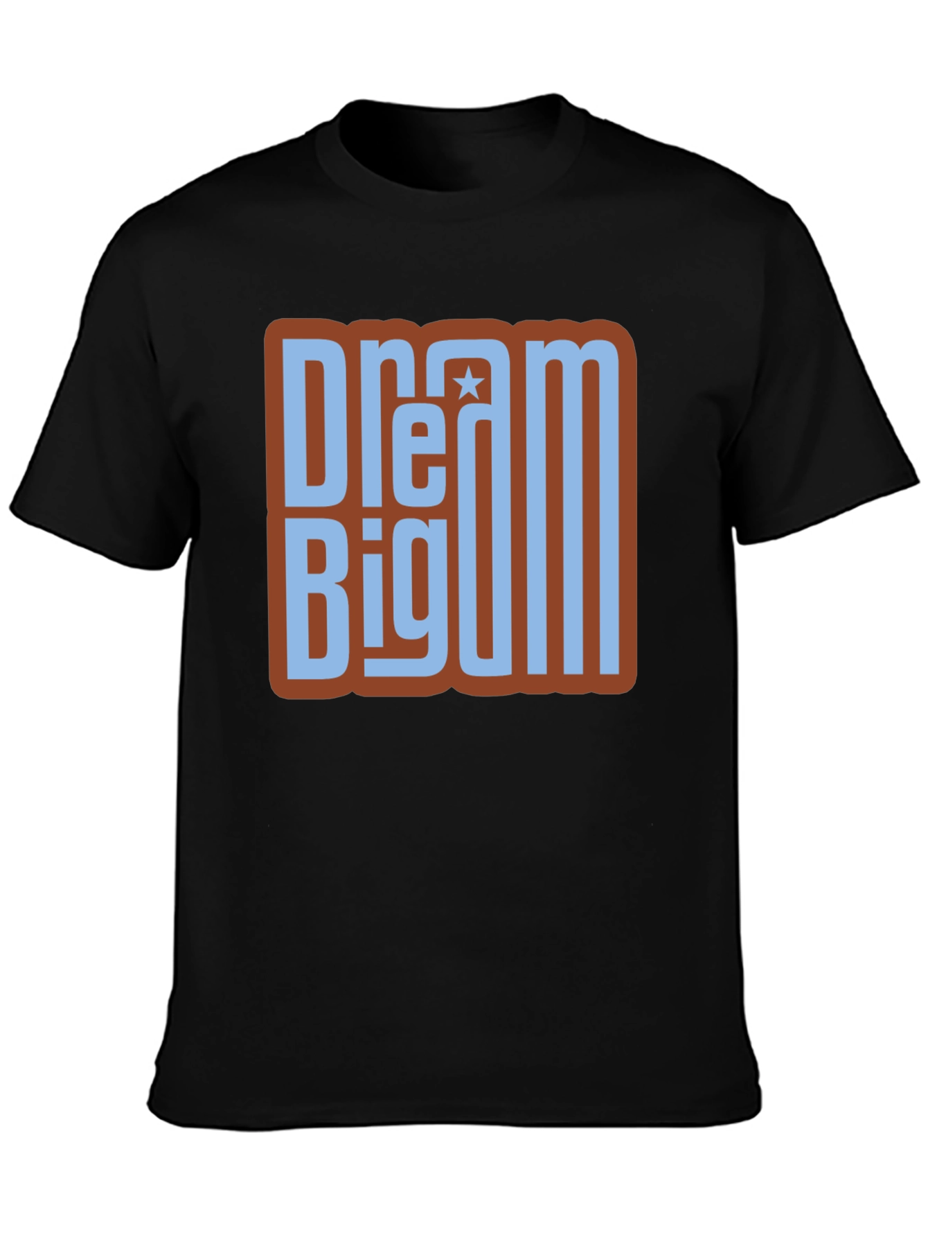 Dream Big Graphic T-Shirt - Inspirational Tee