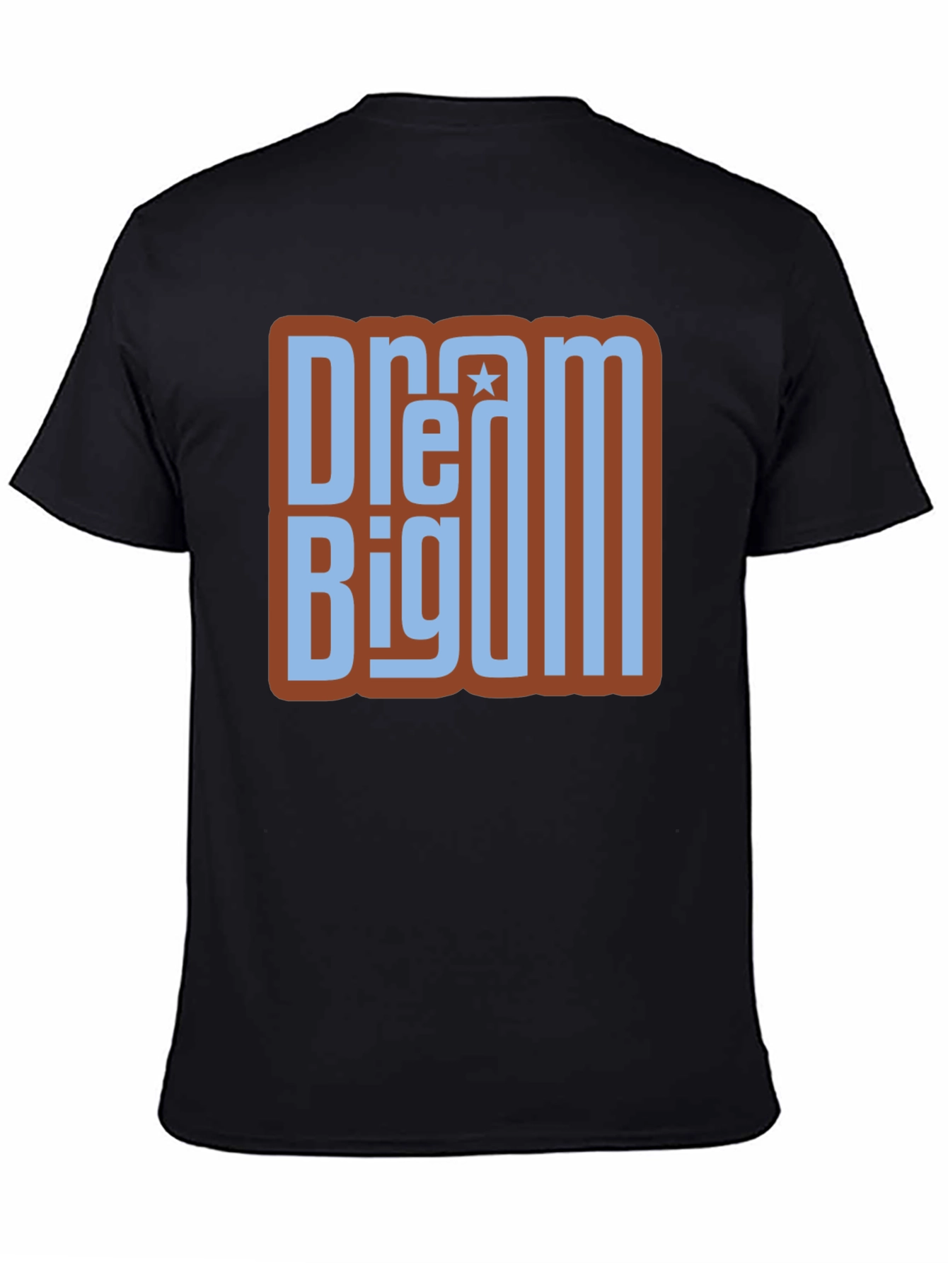 Dream Big Graphic T-Shirt - Inspirational Tee