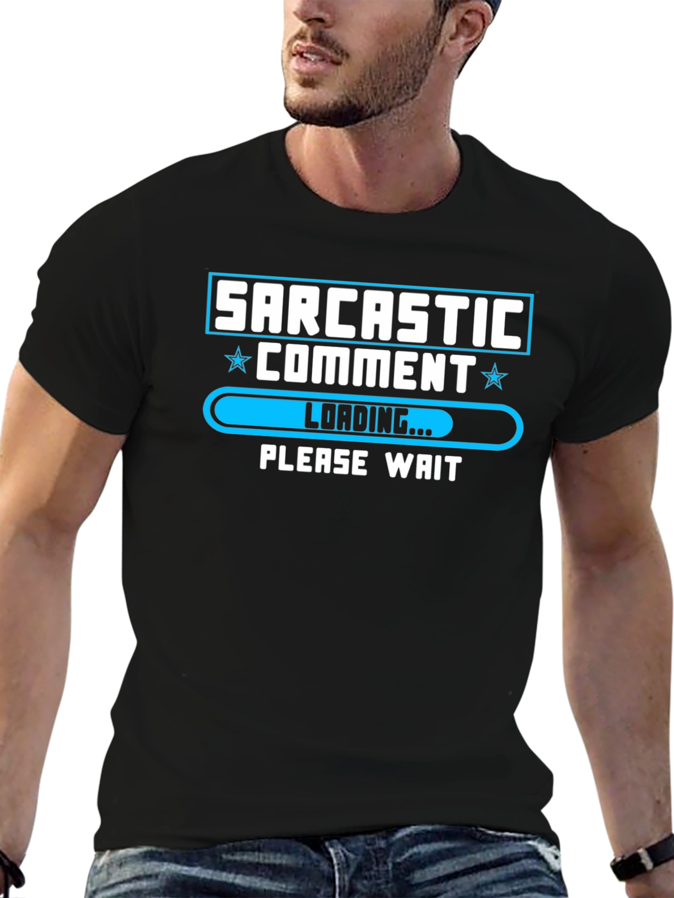 Sarcastic Comment Loading Funny Graphic T-Shirt