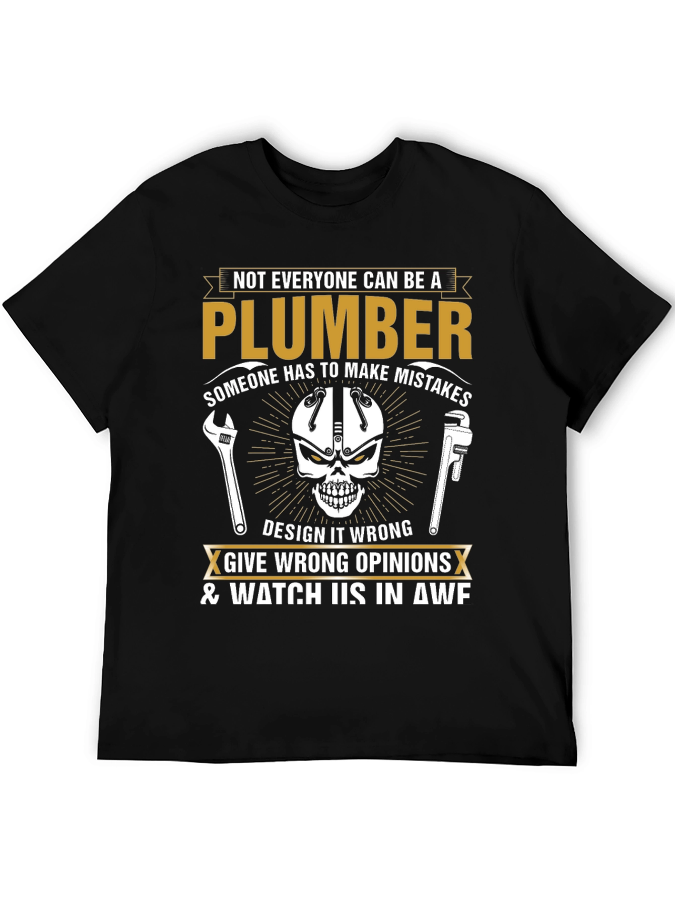 Plumber T-Shirt - Humorous Graphic Tee