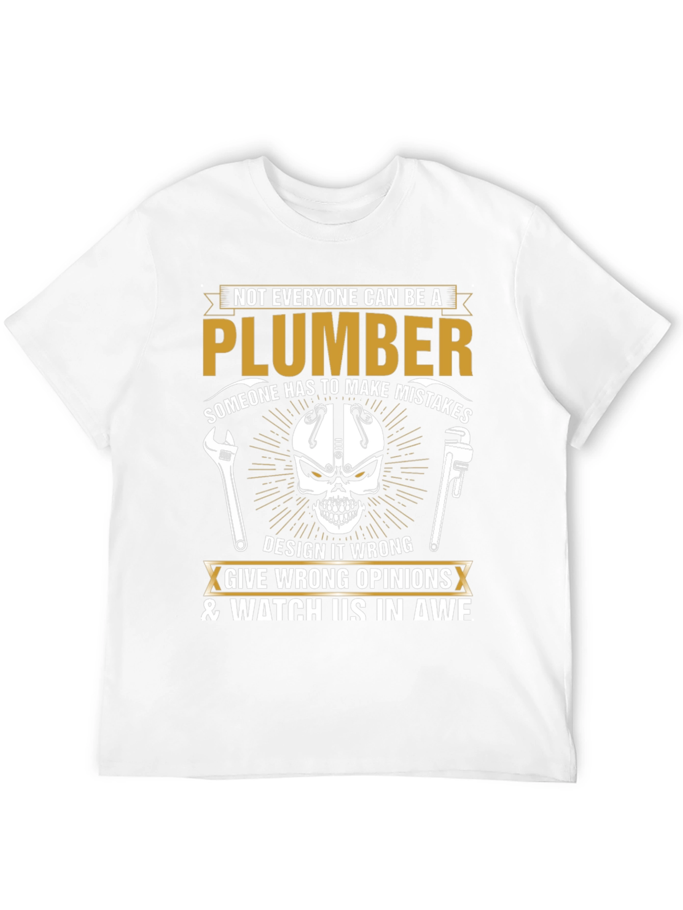 Plumber T-Shirt - Humorous Graphic Tee