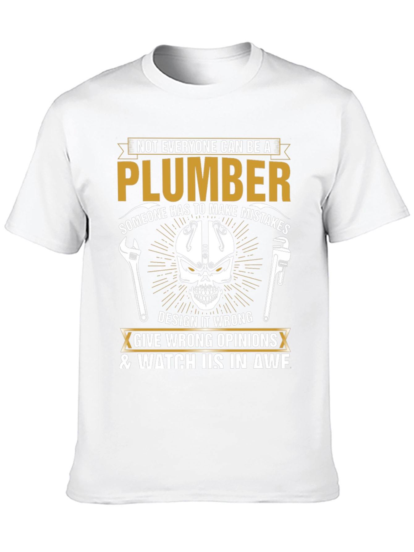 Plumber T-Shirt - Humorous Graphic Tee