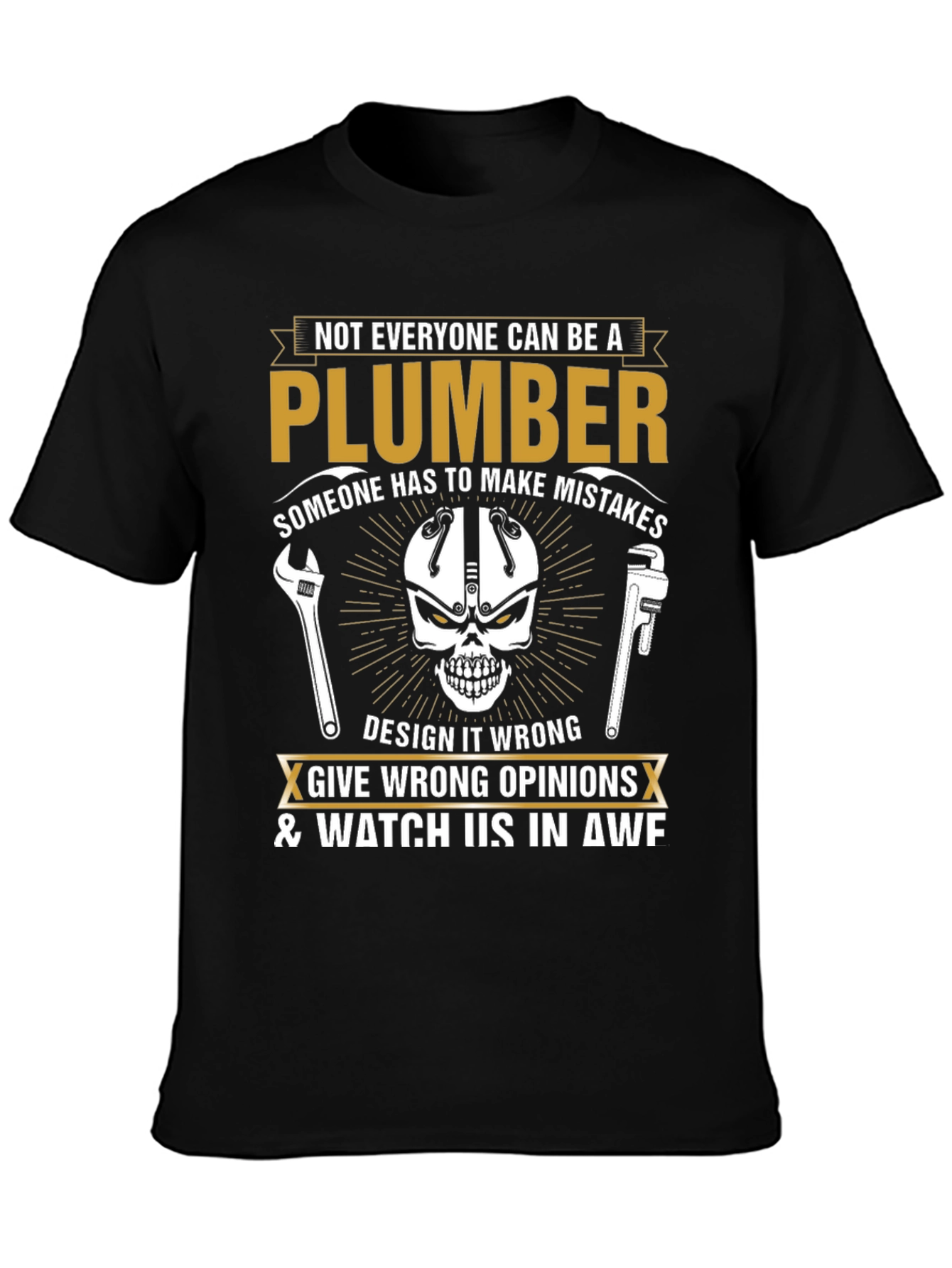 Plumber T-Shirt - Humorous Graphic Tee
