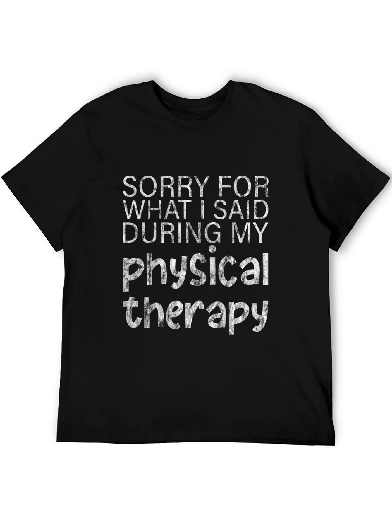 Physical Therapy Funny T-Shirt