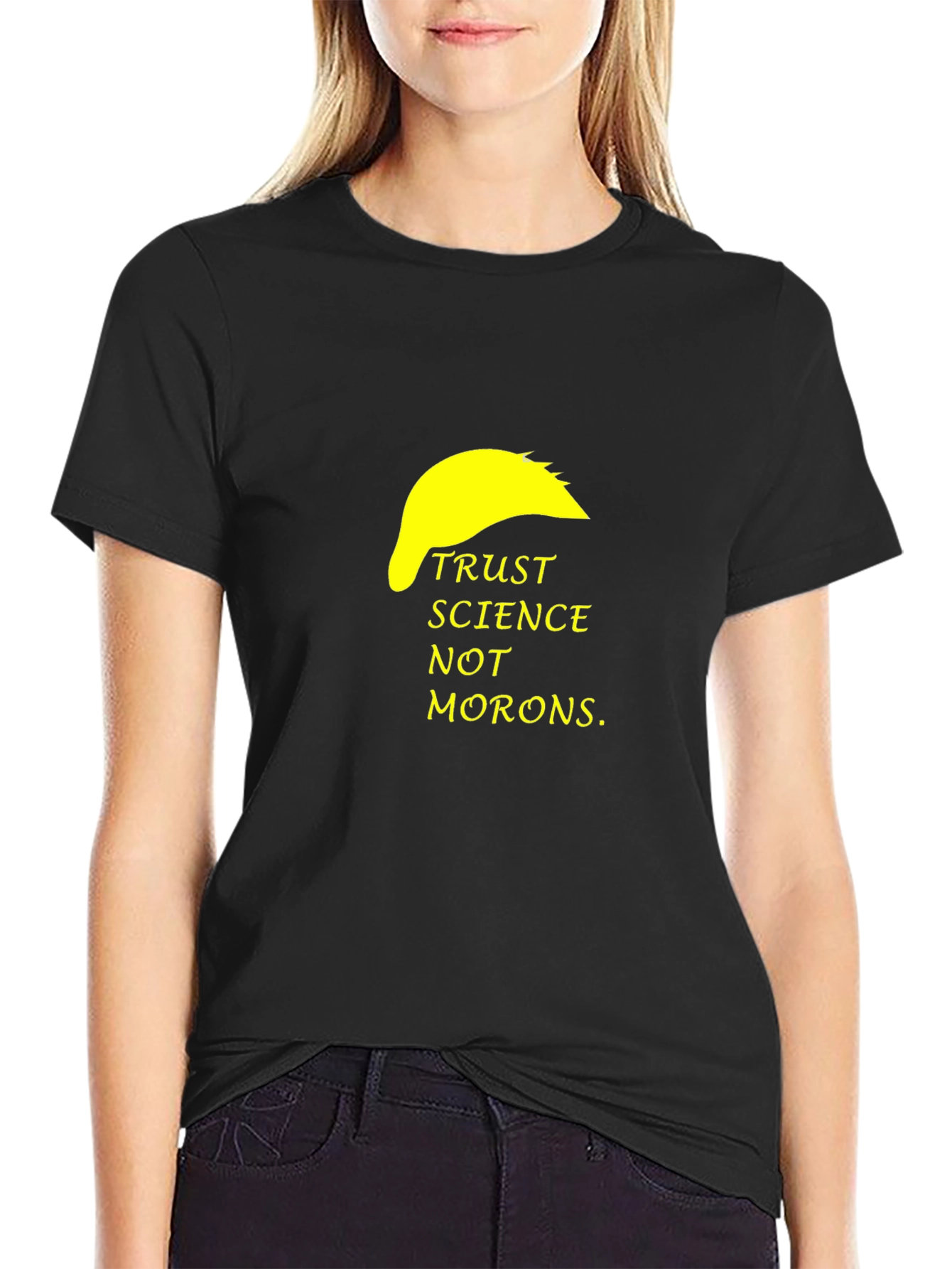 Trust Science Not Morons T-Shirt
