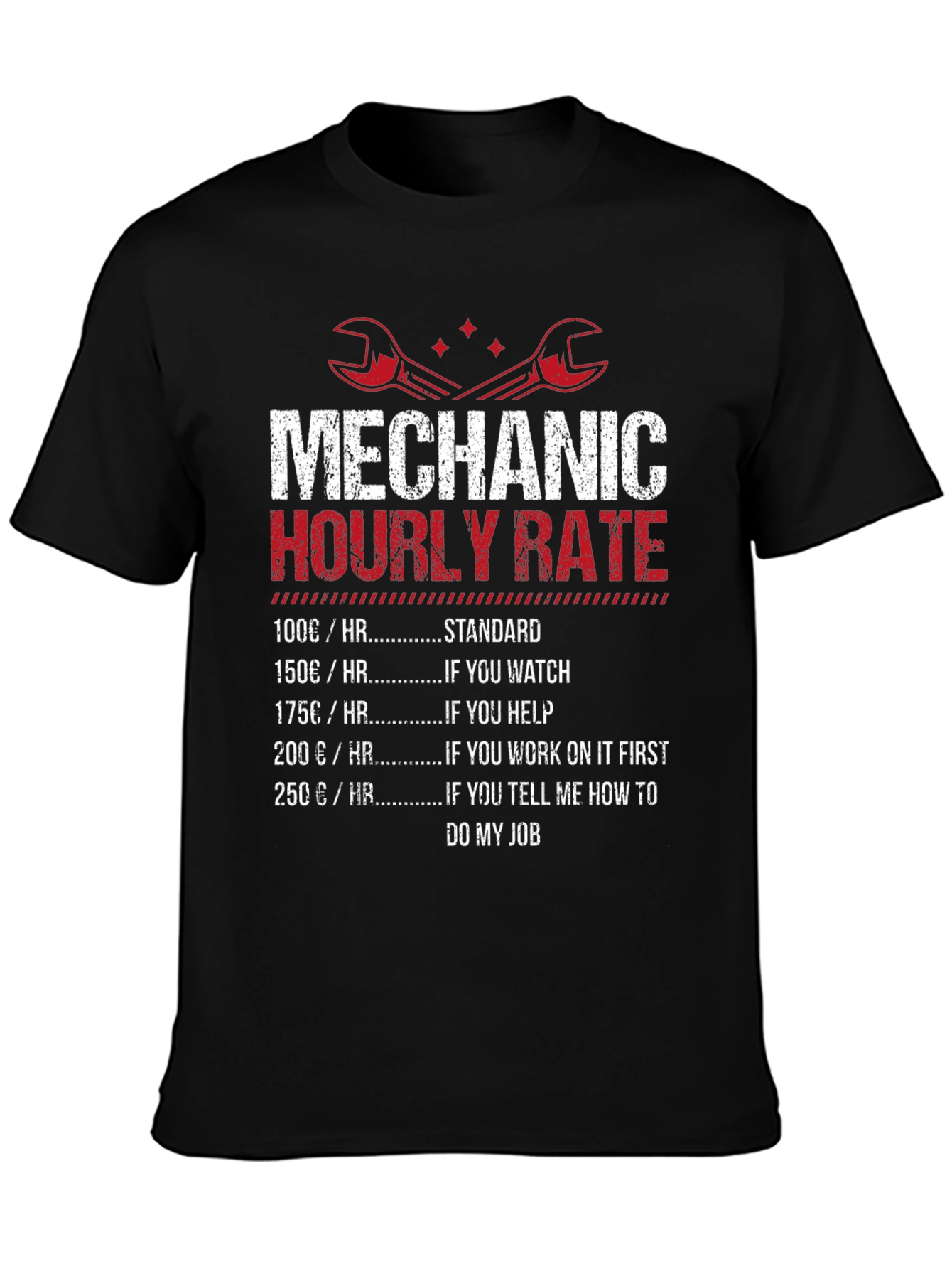 Mechanic Hourly Rate Black T-Shirt