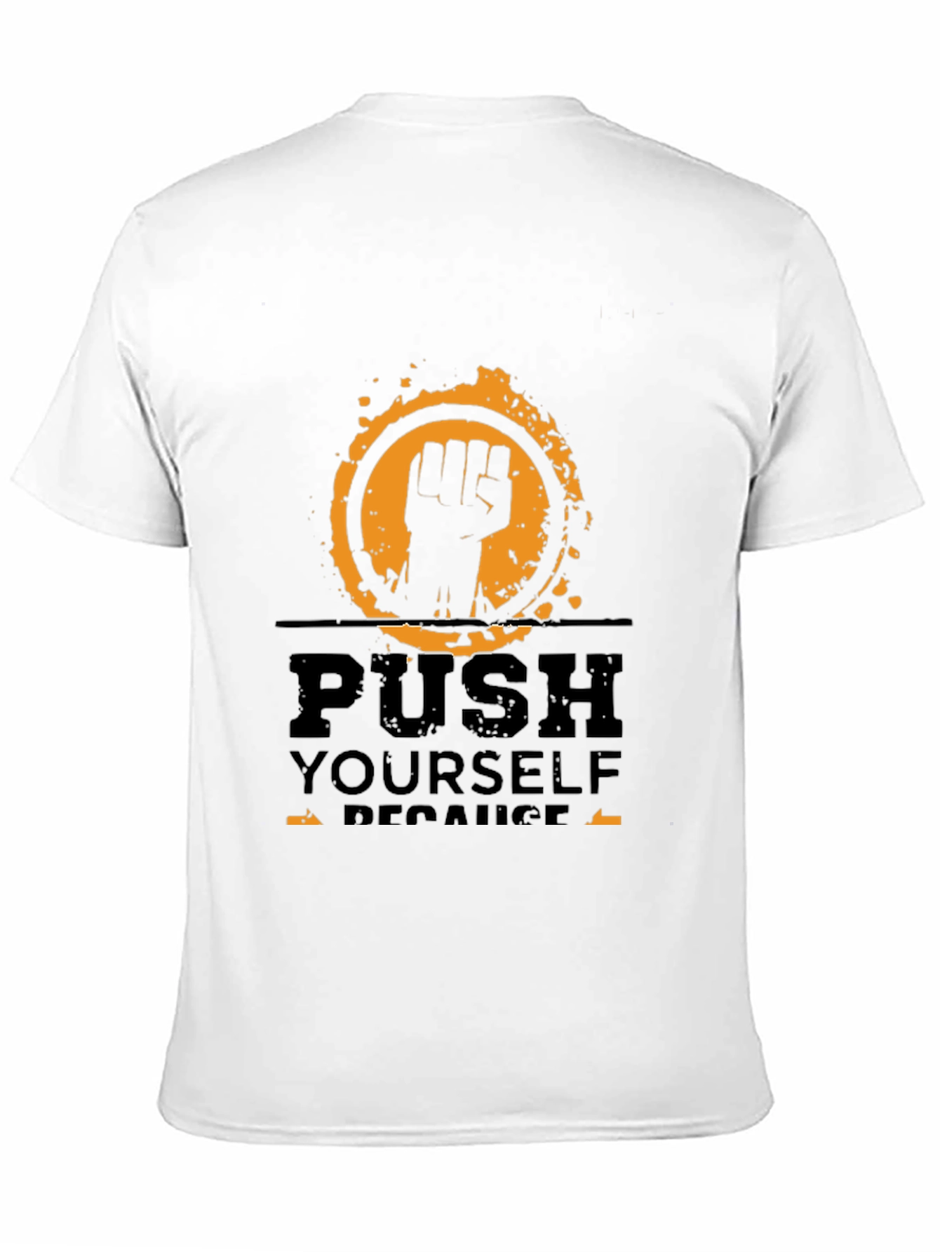 Motivational Graphic Tee - Push Yourself
