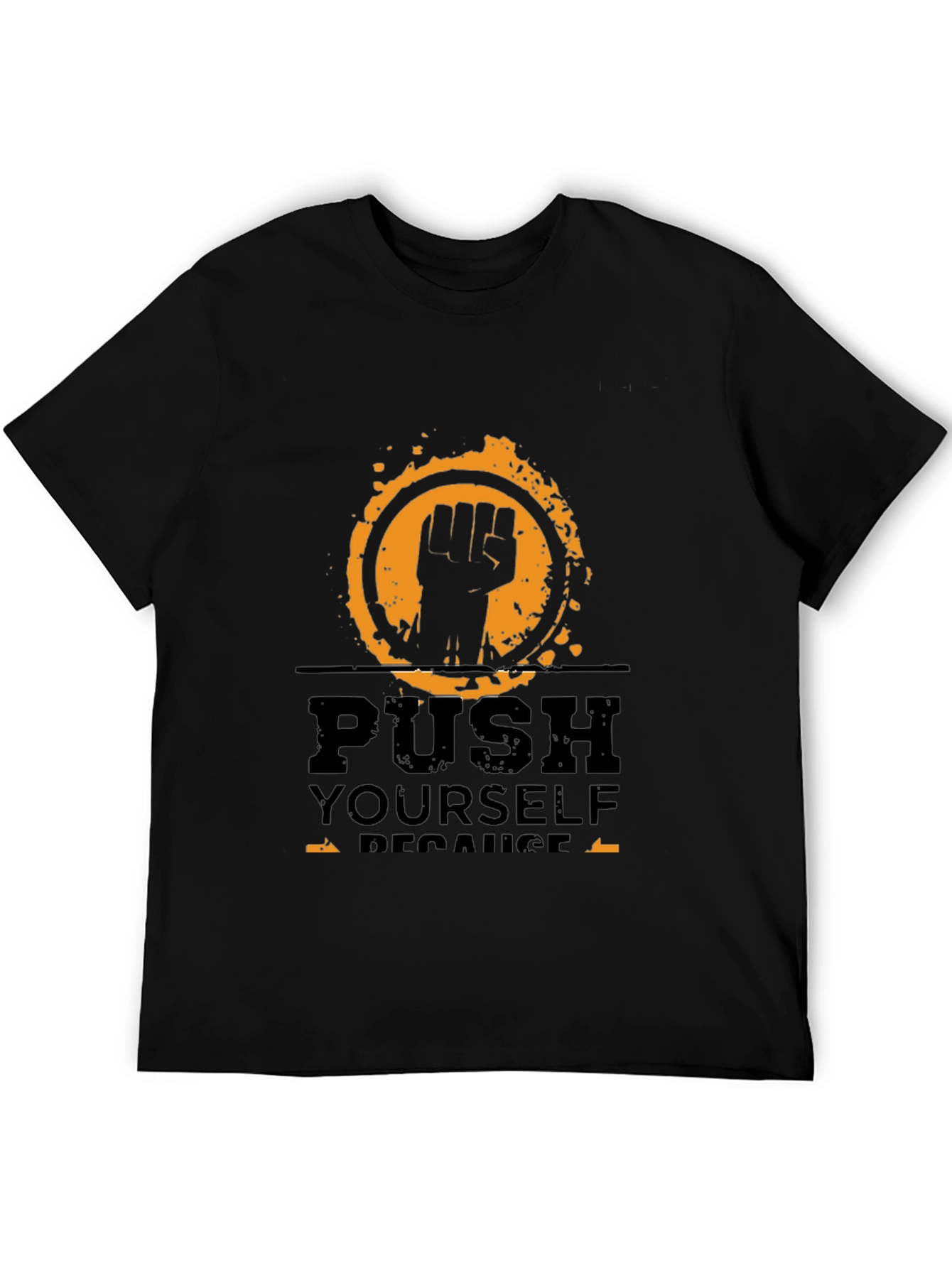 Motivational Graphic Tee - Push Yourself