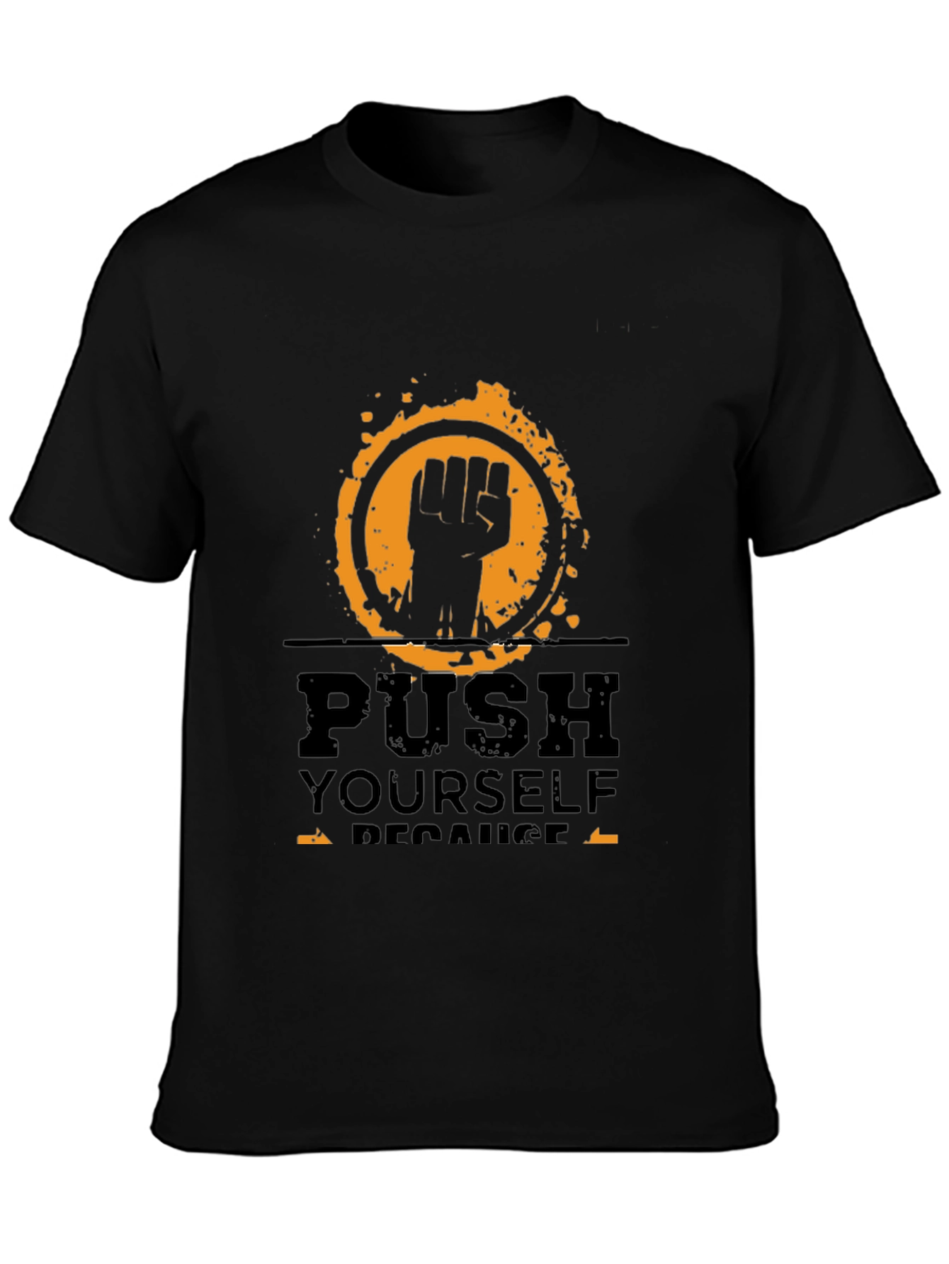Motivational Graphic Tee - Push Yourself