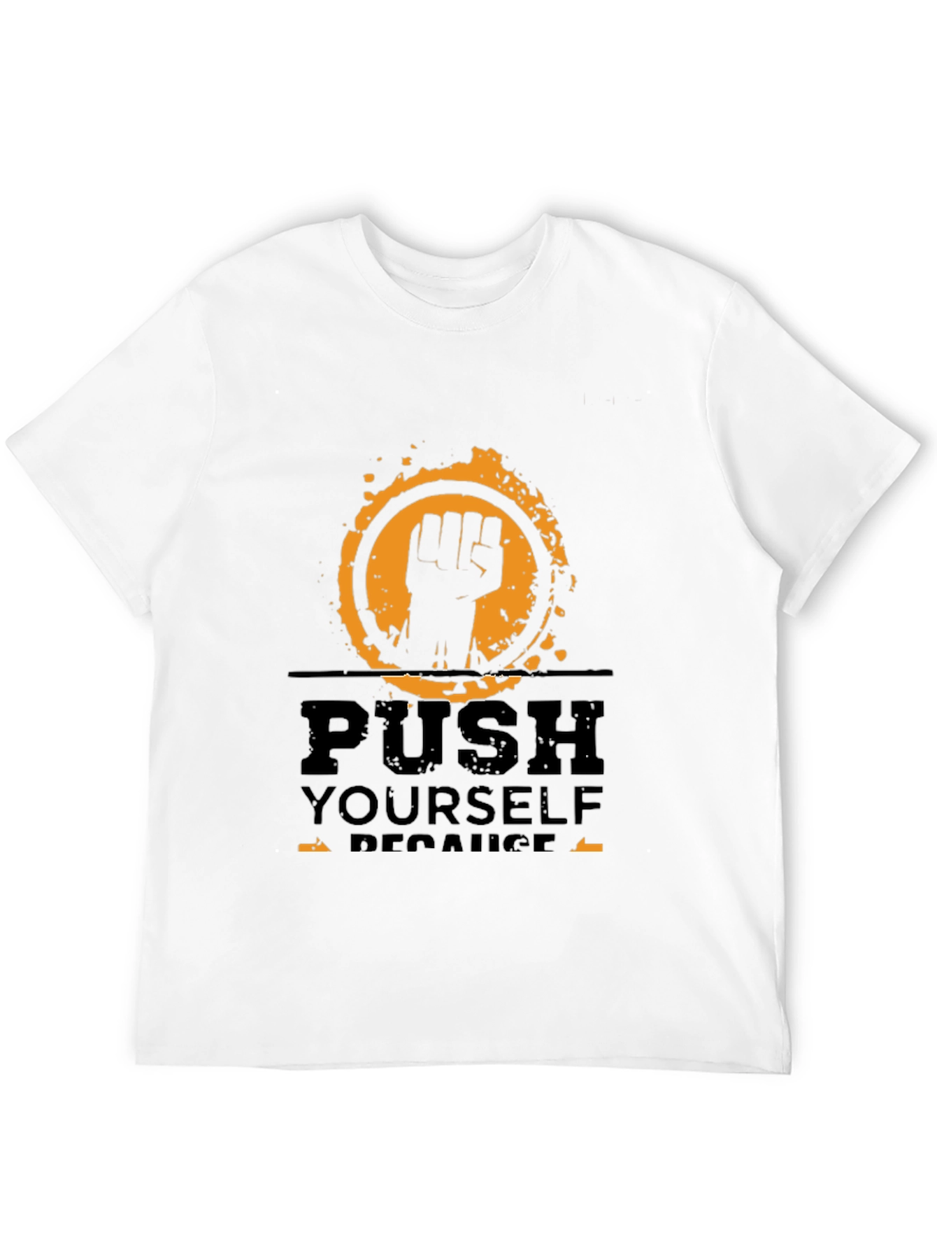 Motivational Graphic Tee - Push Yourself