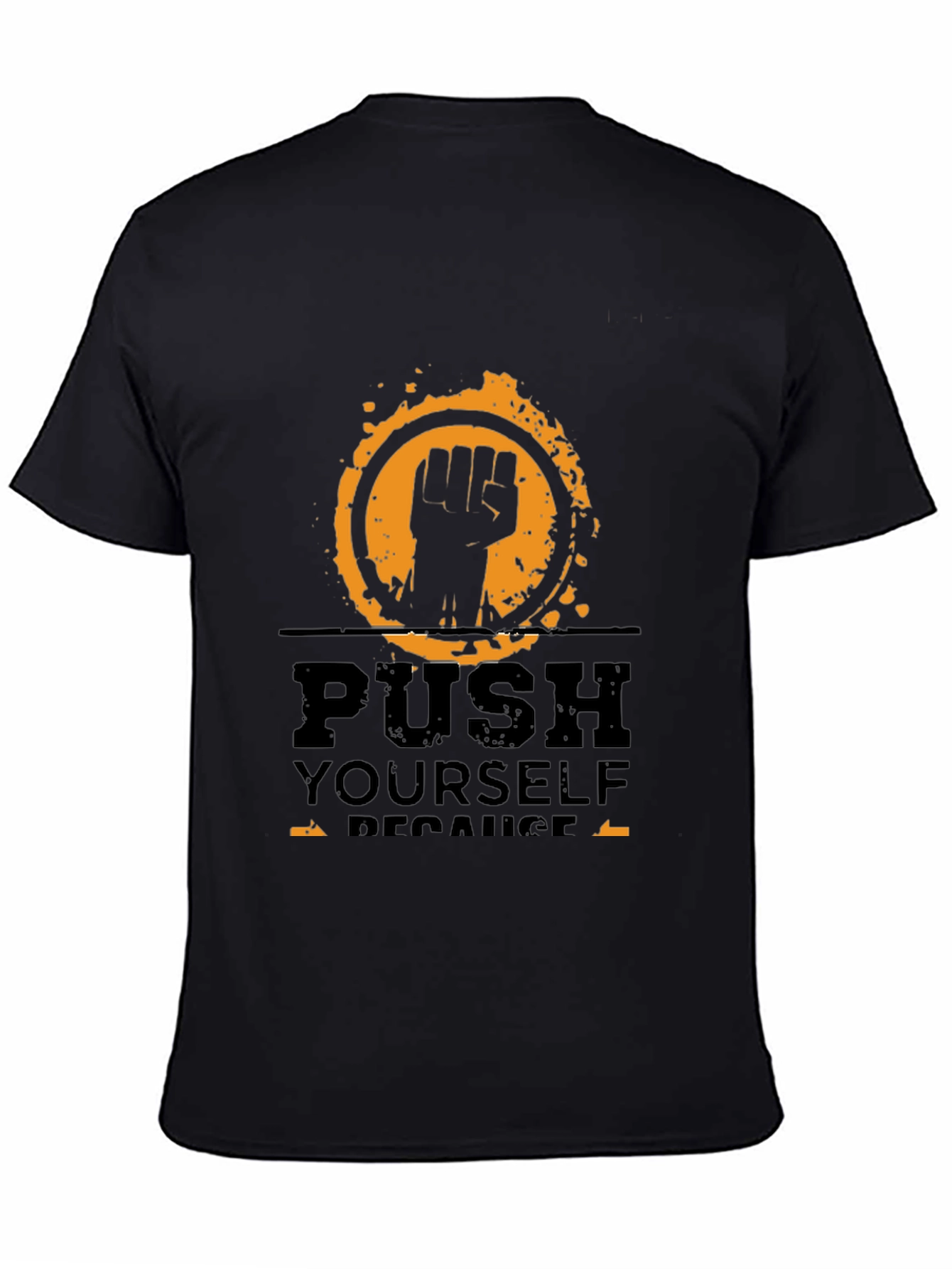 Motivational Graphic Tee - Push Yourself