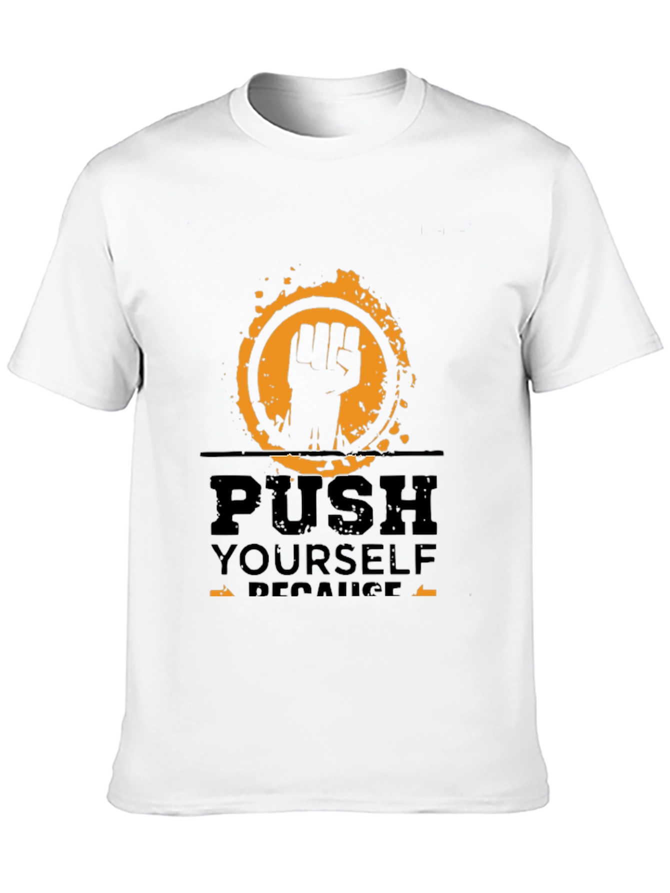Motivational Graphic Tee - Push Yourself