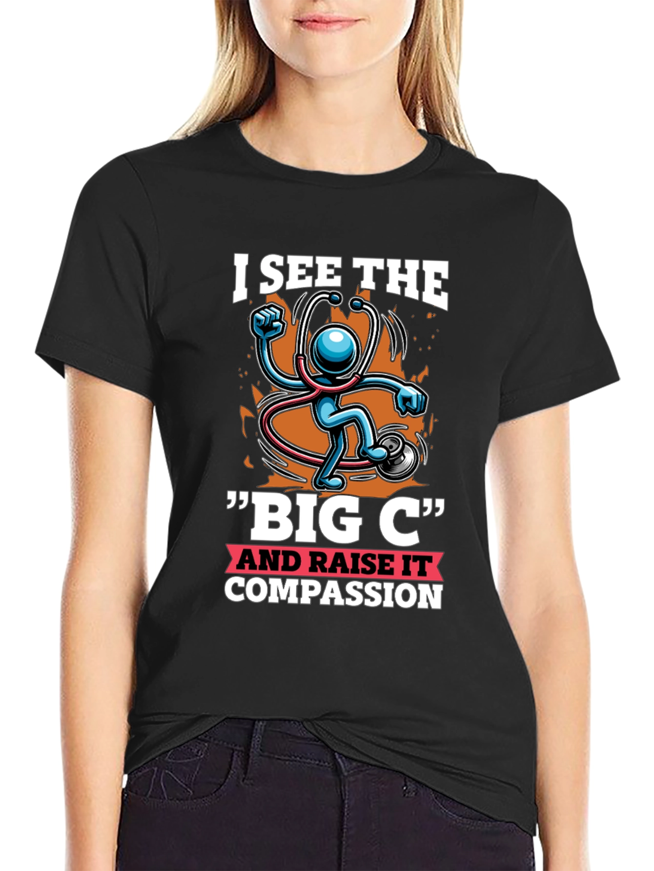 I See the Big C & Raise Compassion T-Shirt