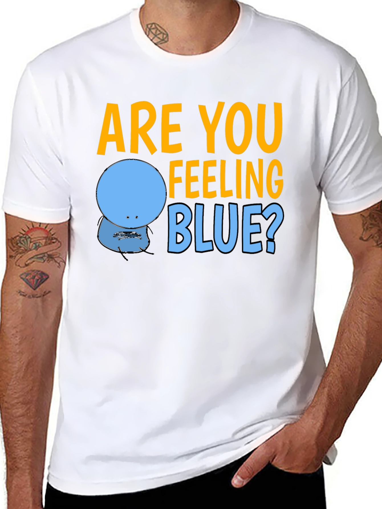 Are You Feeling Blue? Graphic T-Shirt