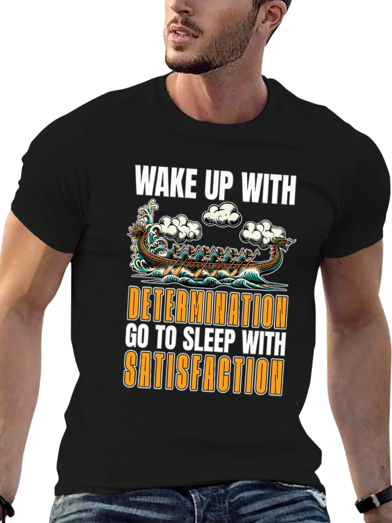 Wake Up With Determination Graphic T-Shirt