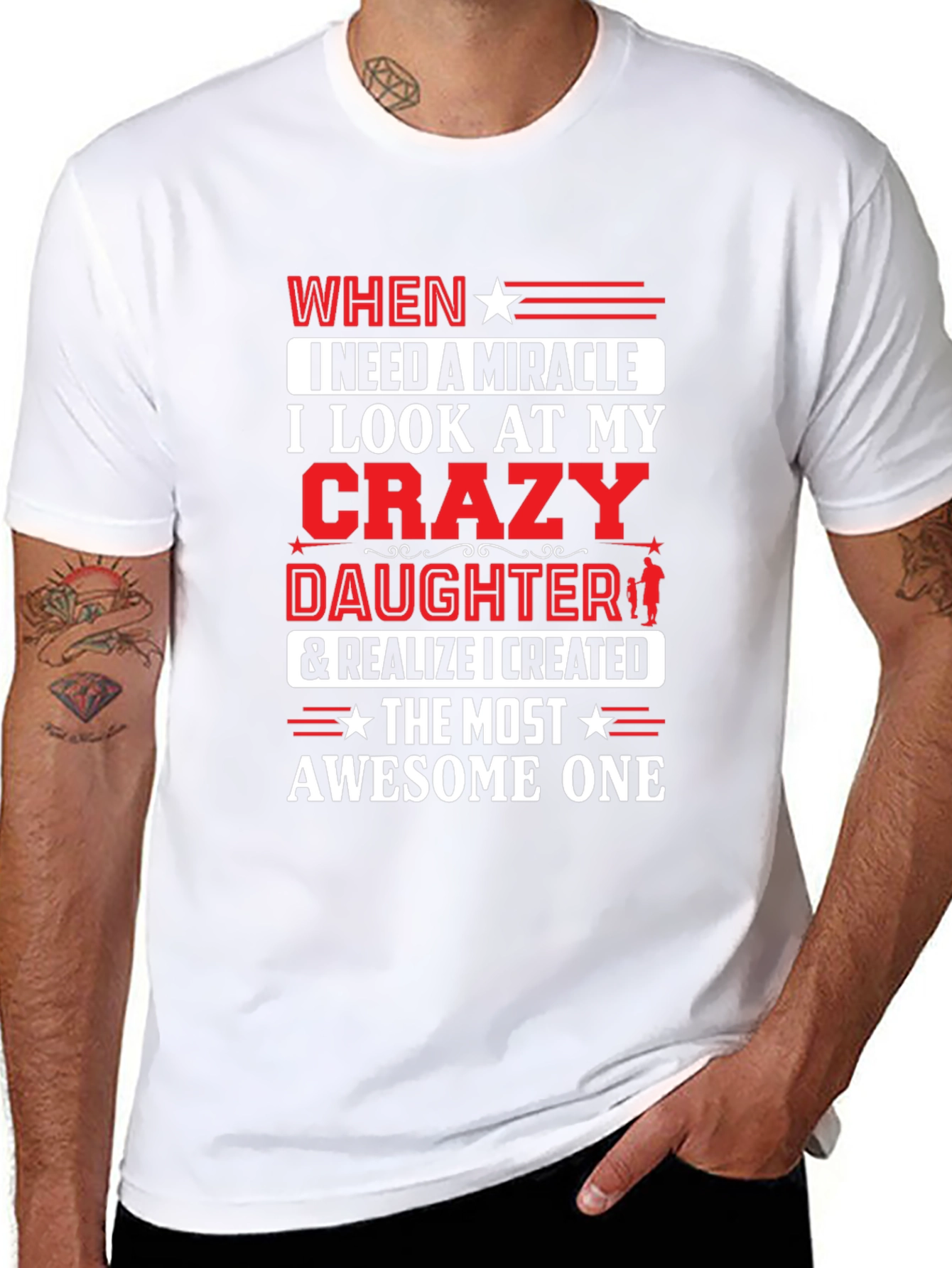 Crazy Daughter T-Shirt - Dads Miracle