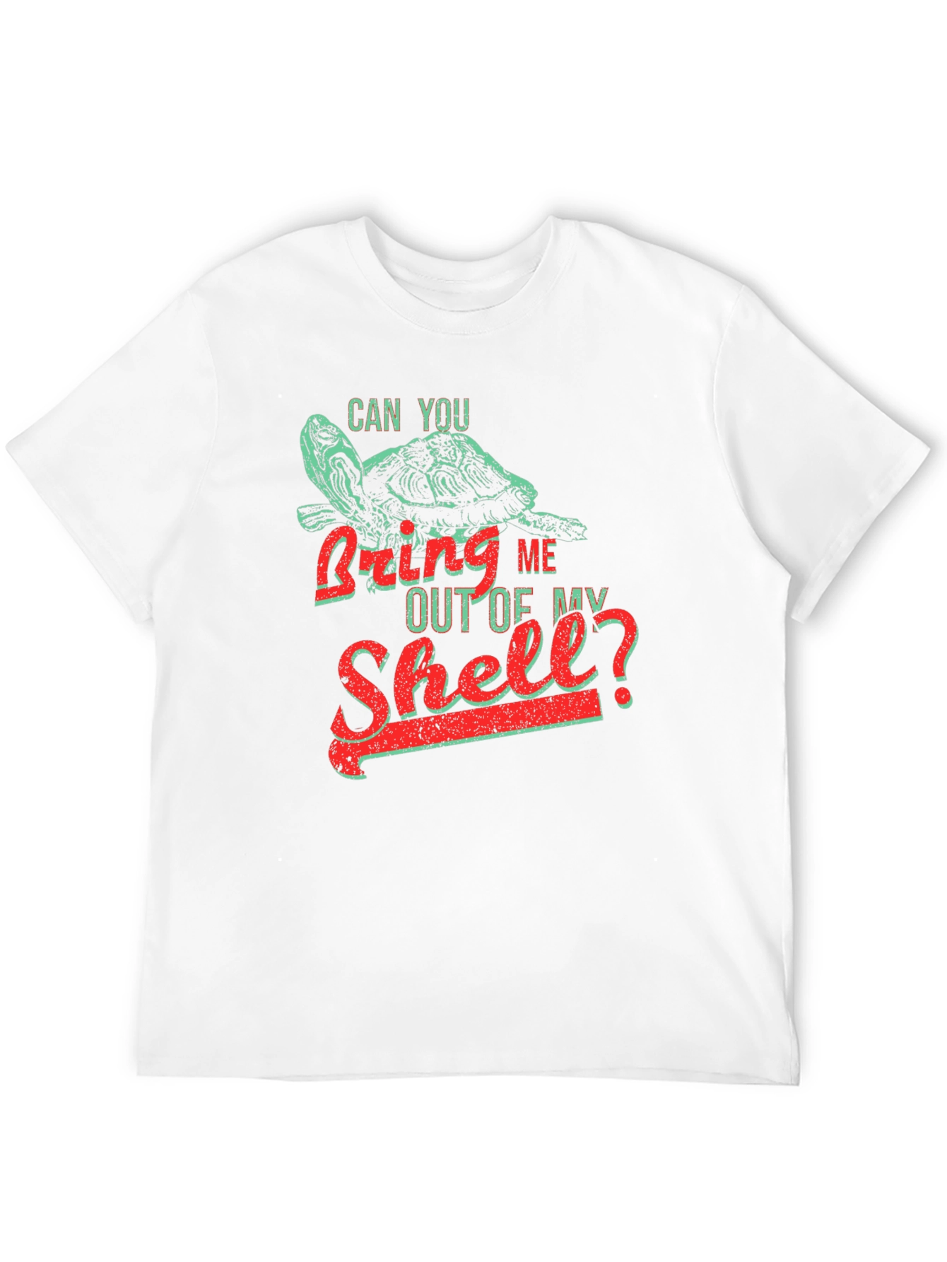 Bring Me Out of My Shell T-Shirt