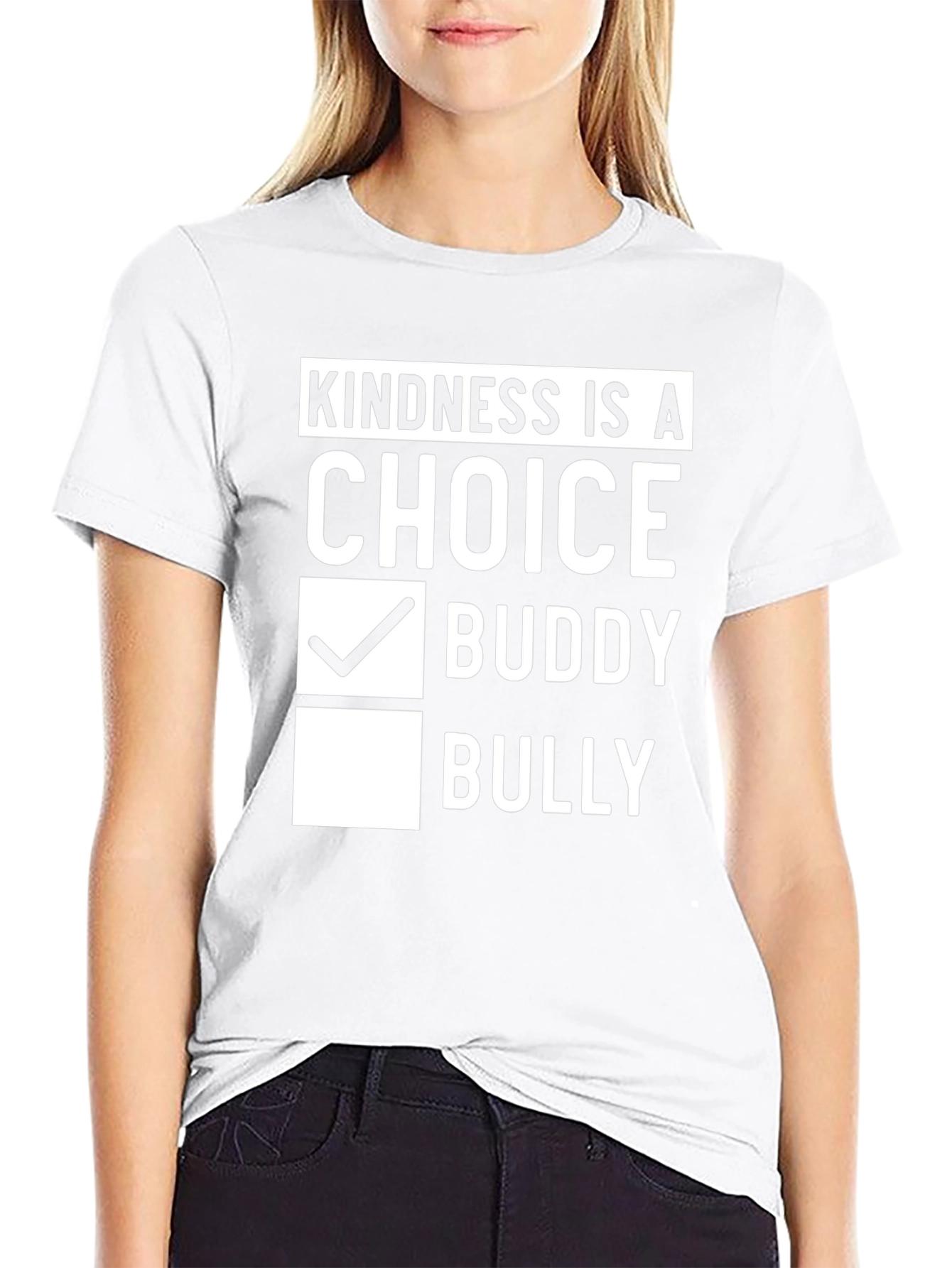 Kindness is a Choice T-Shirt - Buddy Not Bully