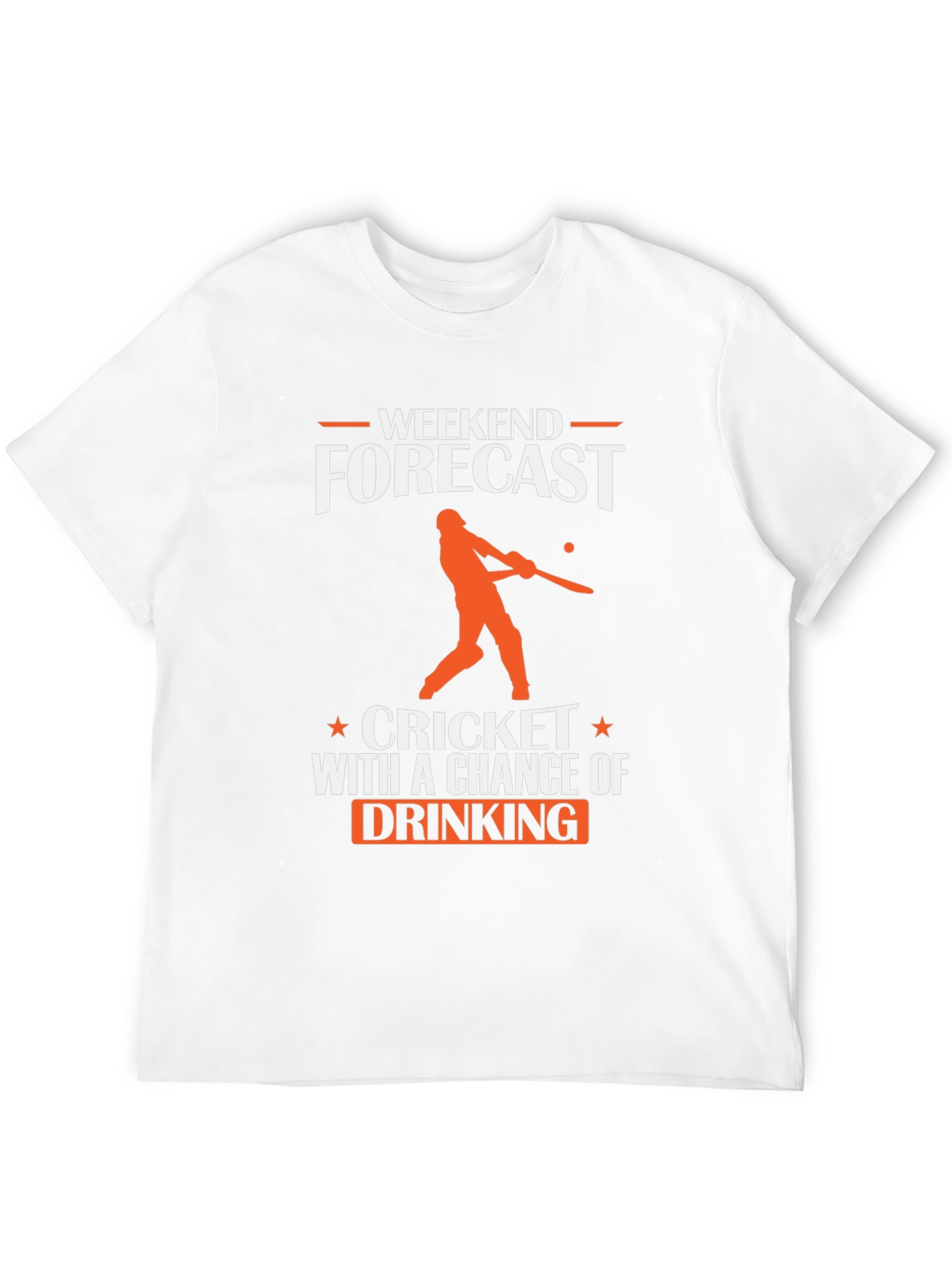 Weekend Cricket & Drinking Forecast T-Shirt