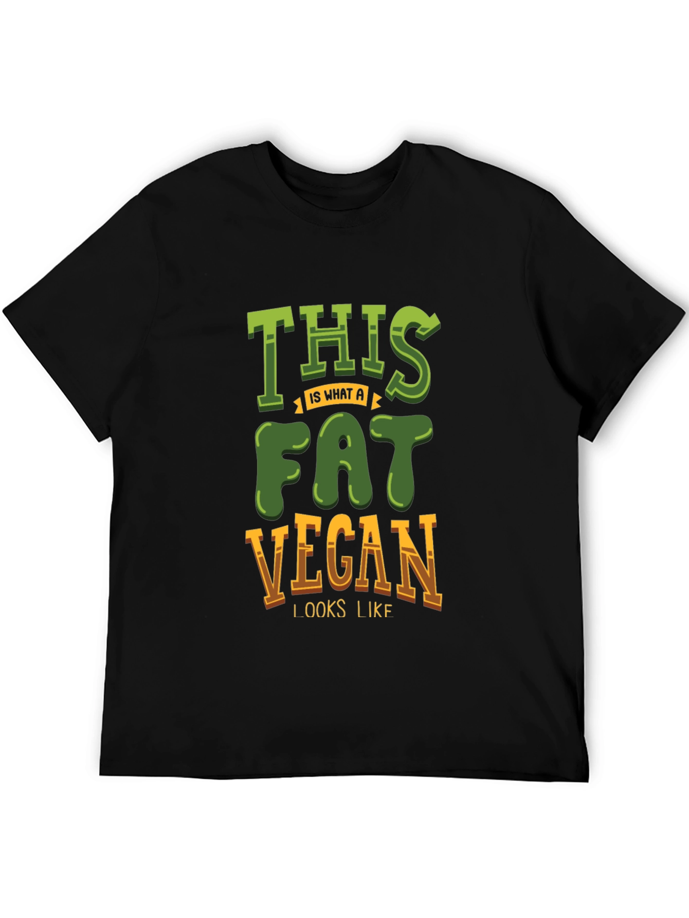 Fat Vegan T-Shirt - Funny Vegetarian Tee