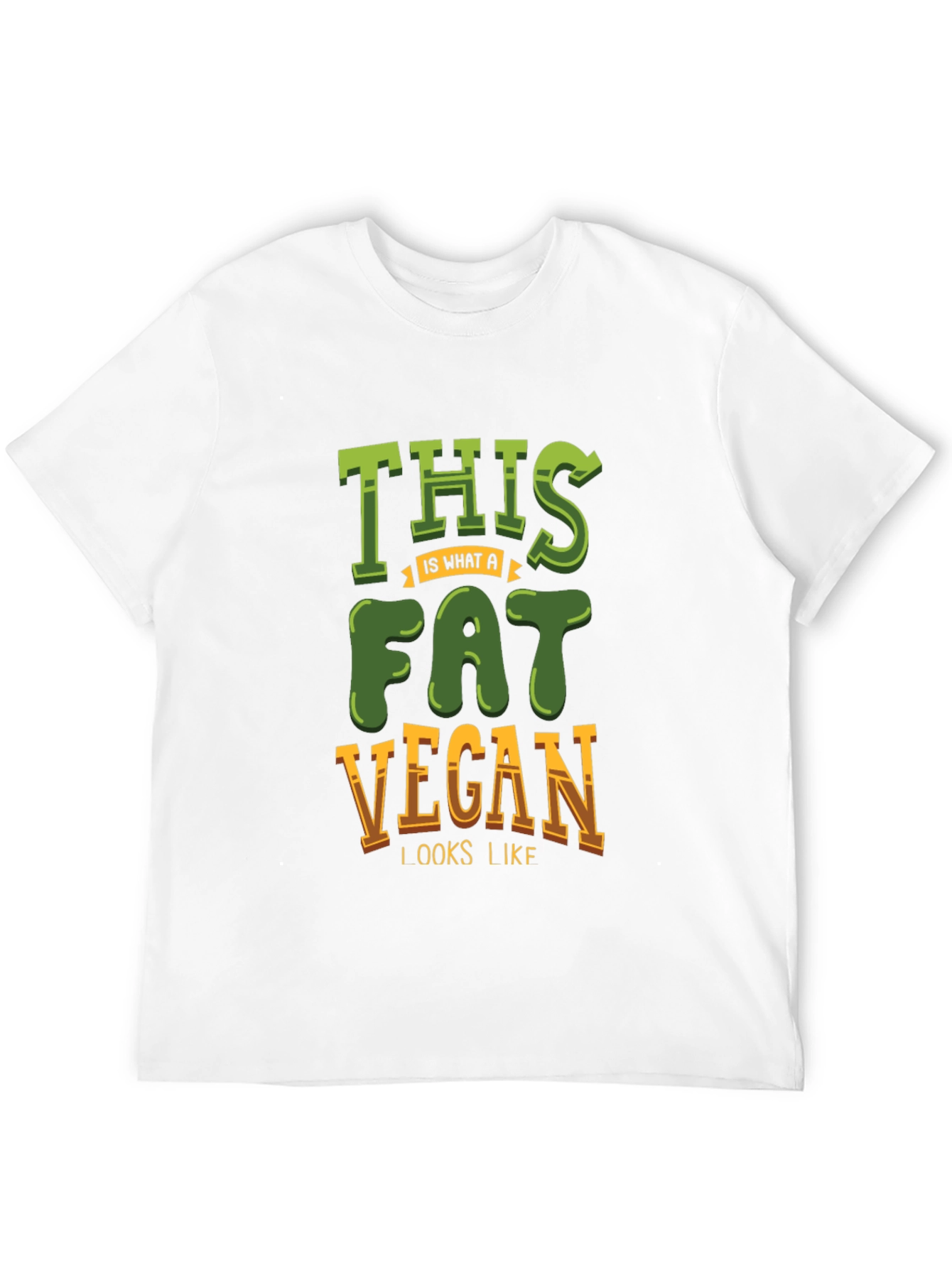 Fat Vegan T-Shirt - Funny Vegetarian Tee