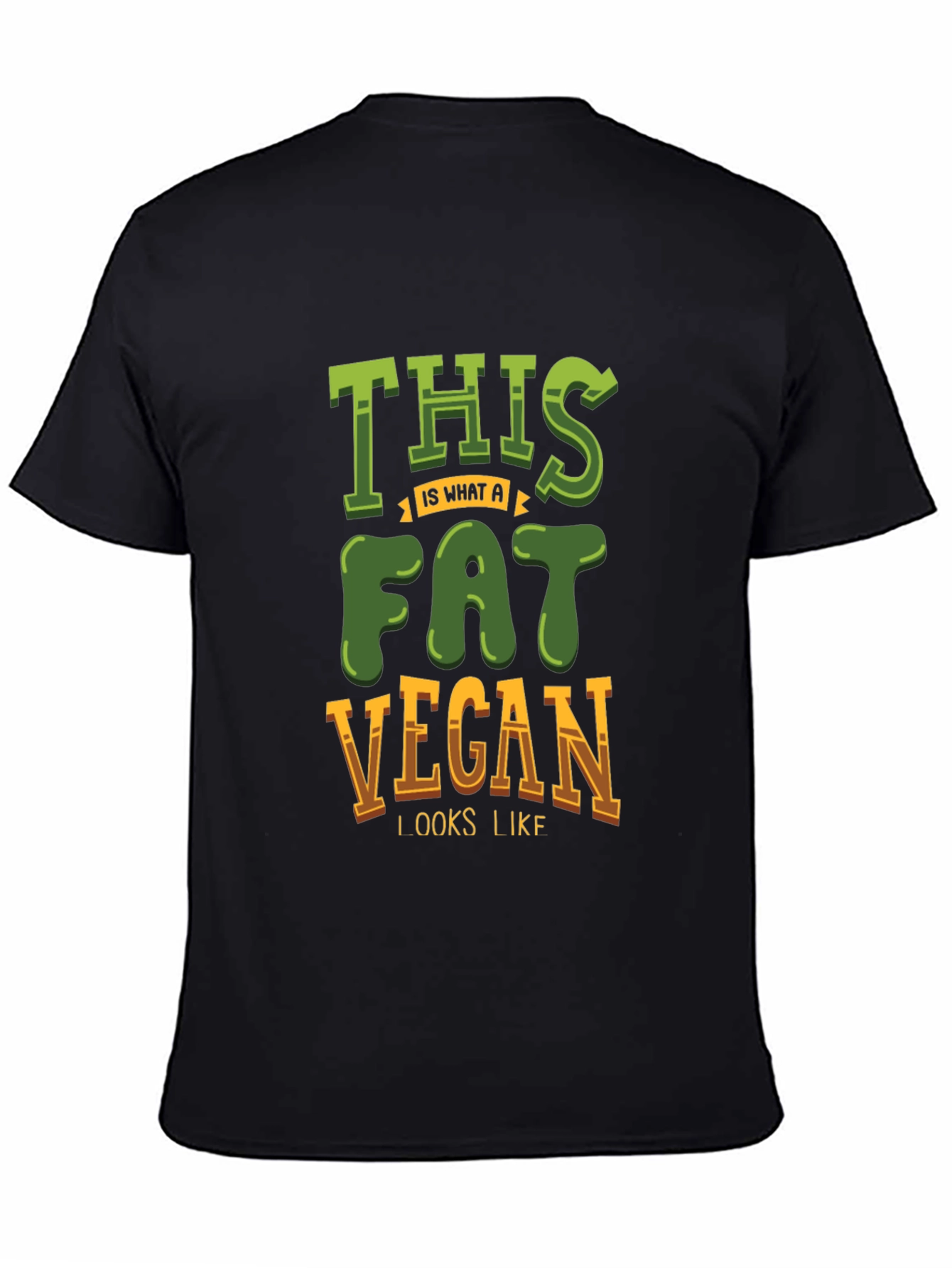 Fat Vegan T-Shirt - Funny Vegetarian Tee