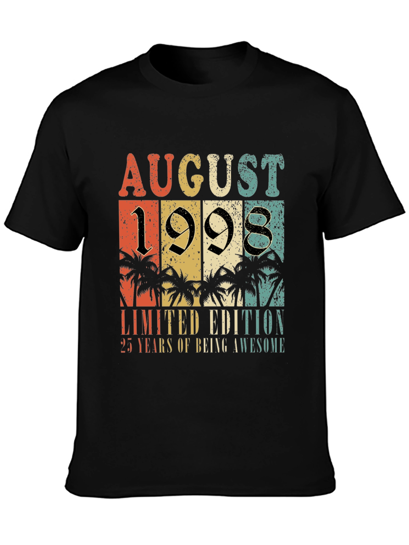 August 1998 Limited Edition 25th Birthday T-Shirt