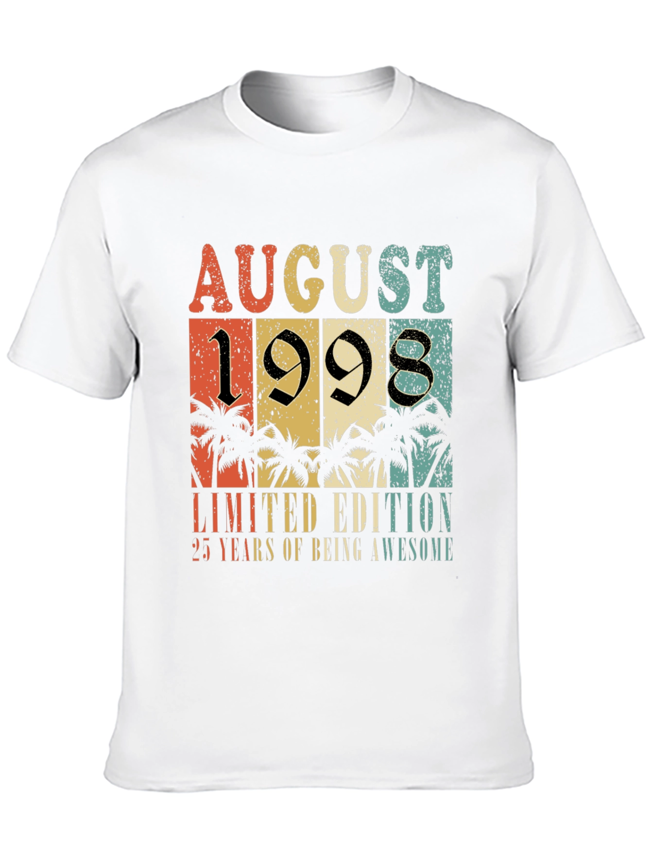 August 1998 Limited Edition 25th Birthday T-Shirt