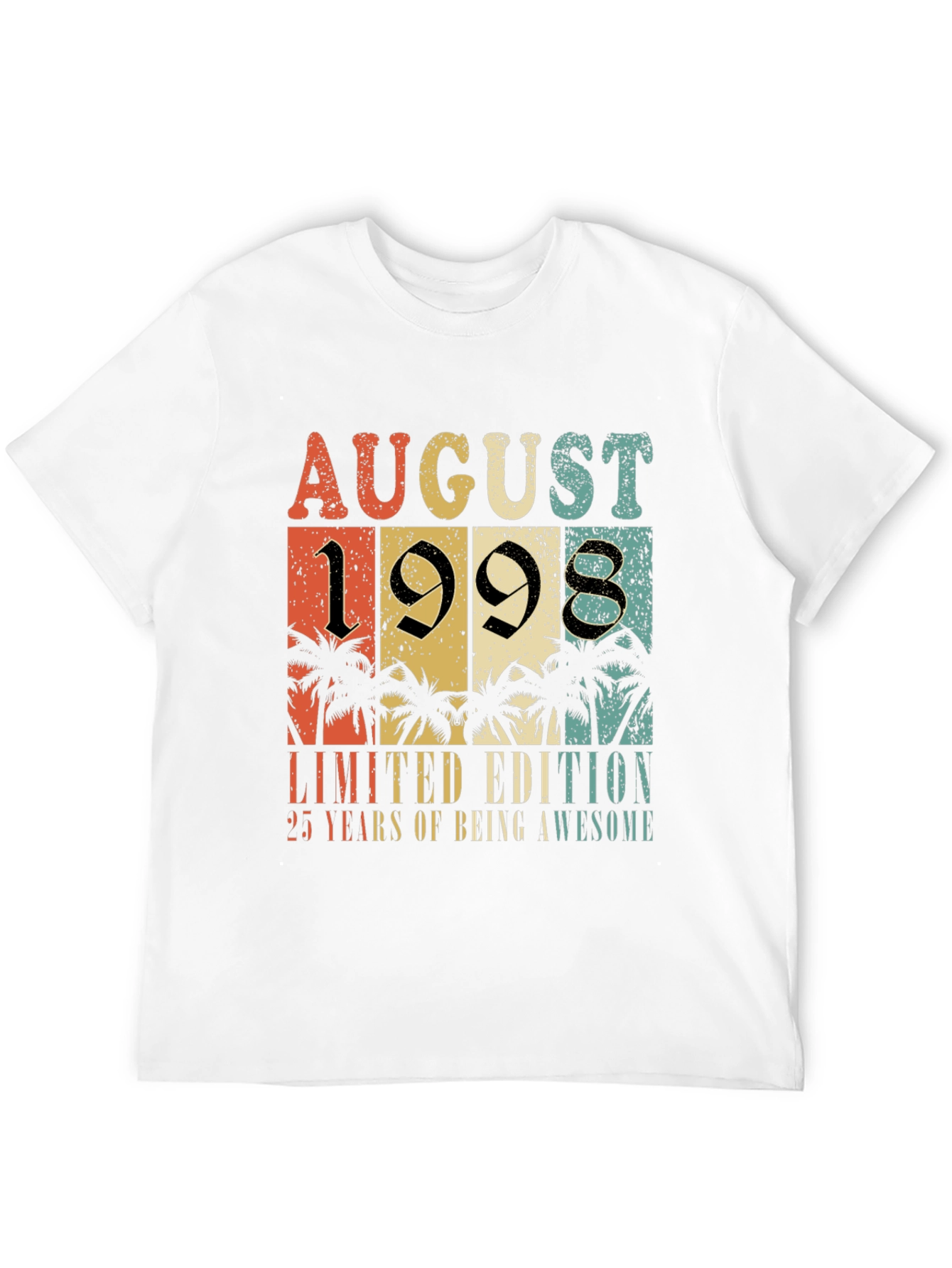 August 1998 Limited Edition 25th Birthday T-Shirt