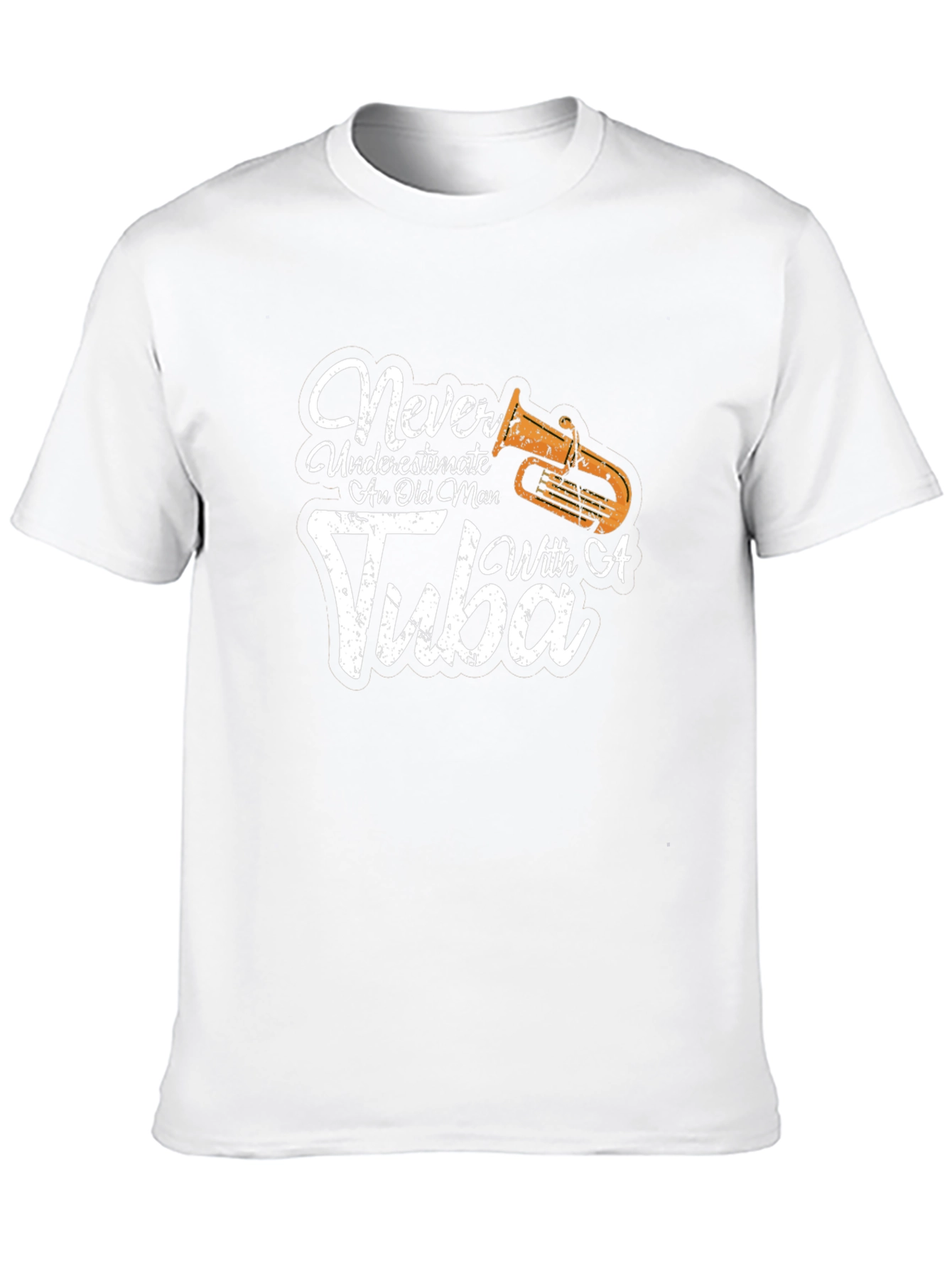 Never Underestimate An Old Man With A Tuba T-Shirt