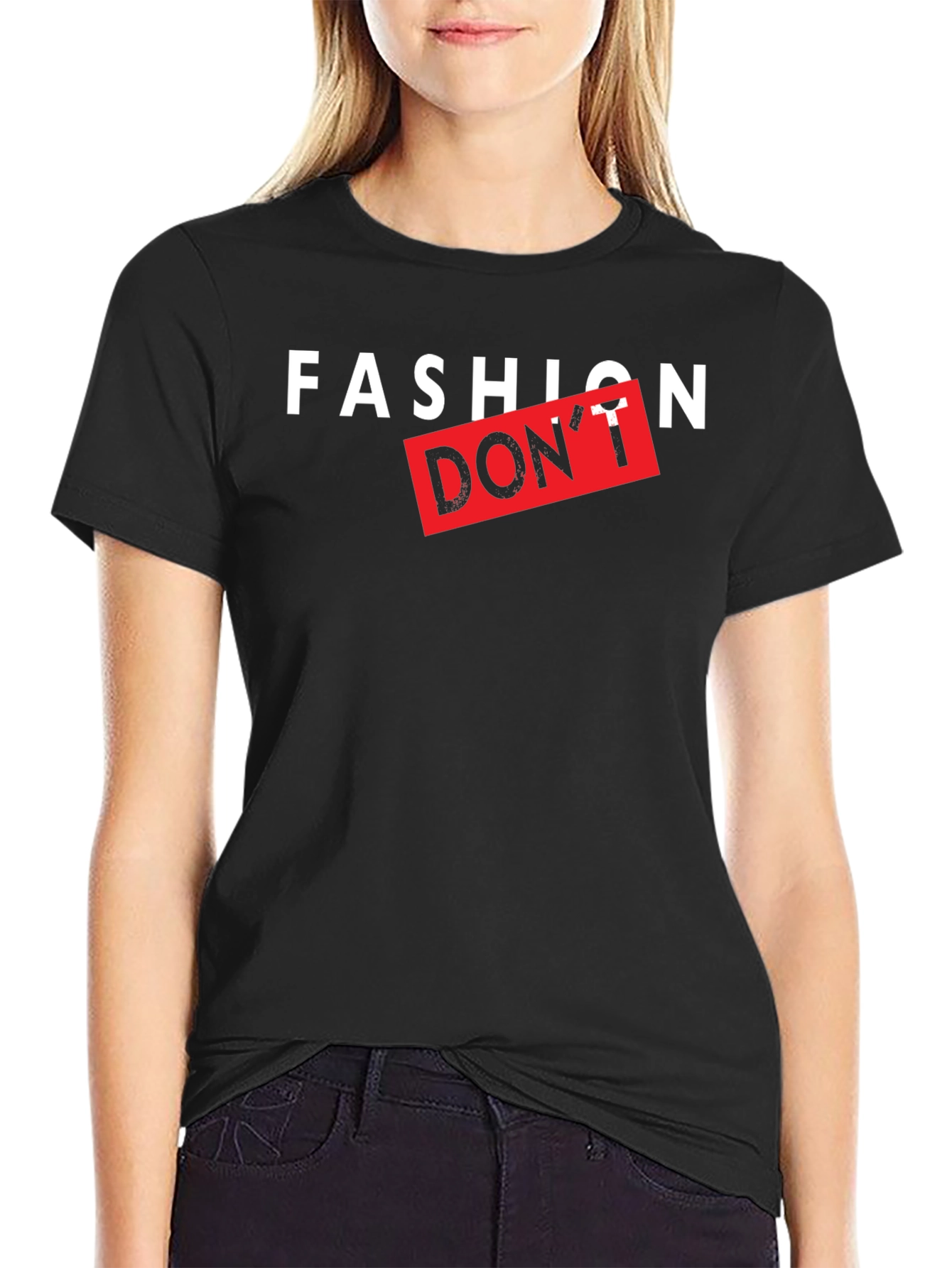 Fashion Dont Graphic Print Black T-Shirt
