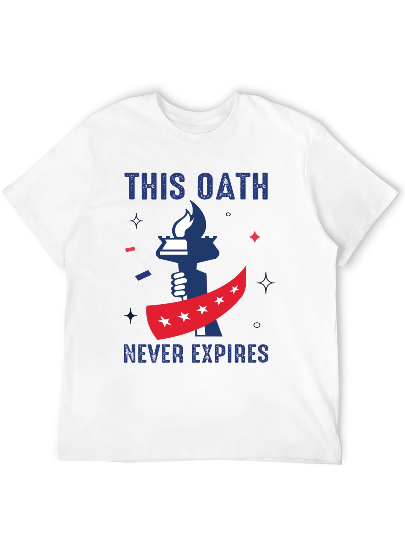 This Oath Never Expires Patriotic T-Shirt
