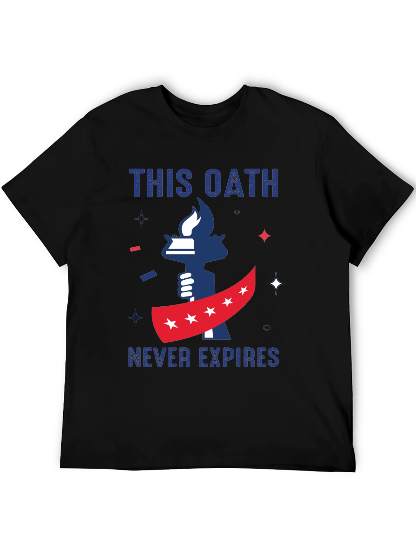 This Oath Never Expires Patriotic T-Shirt