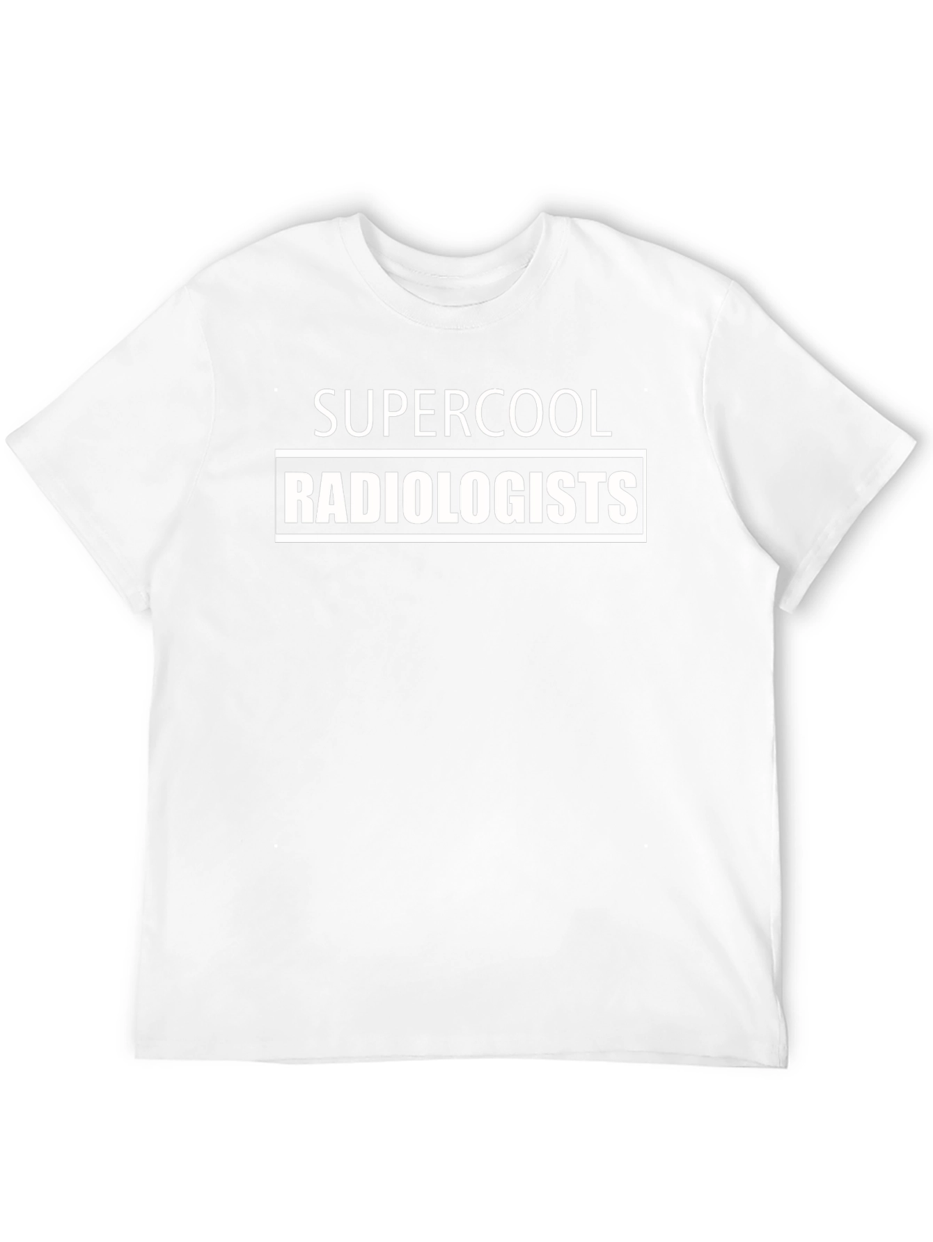 Supercool Radiologists T-Shirt