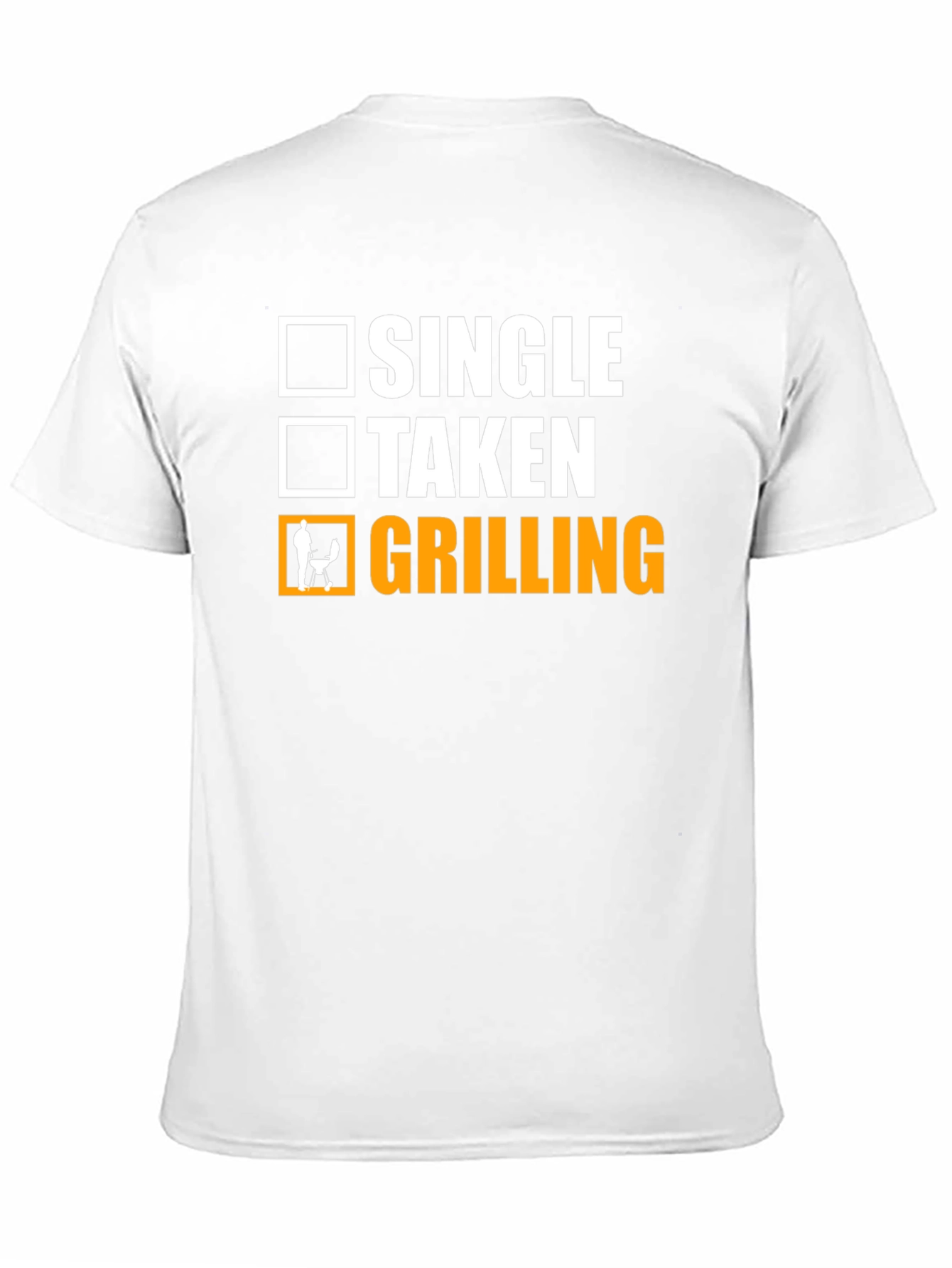 Grilling Status T-Shirt - Single Taken BBQ Funny Tee