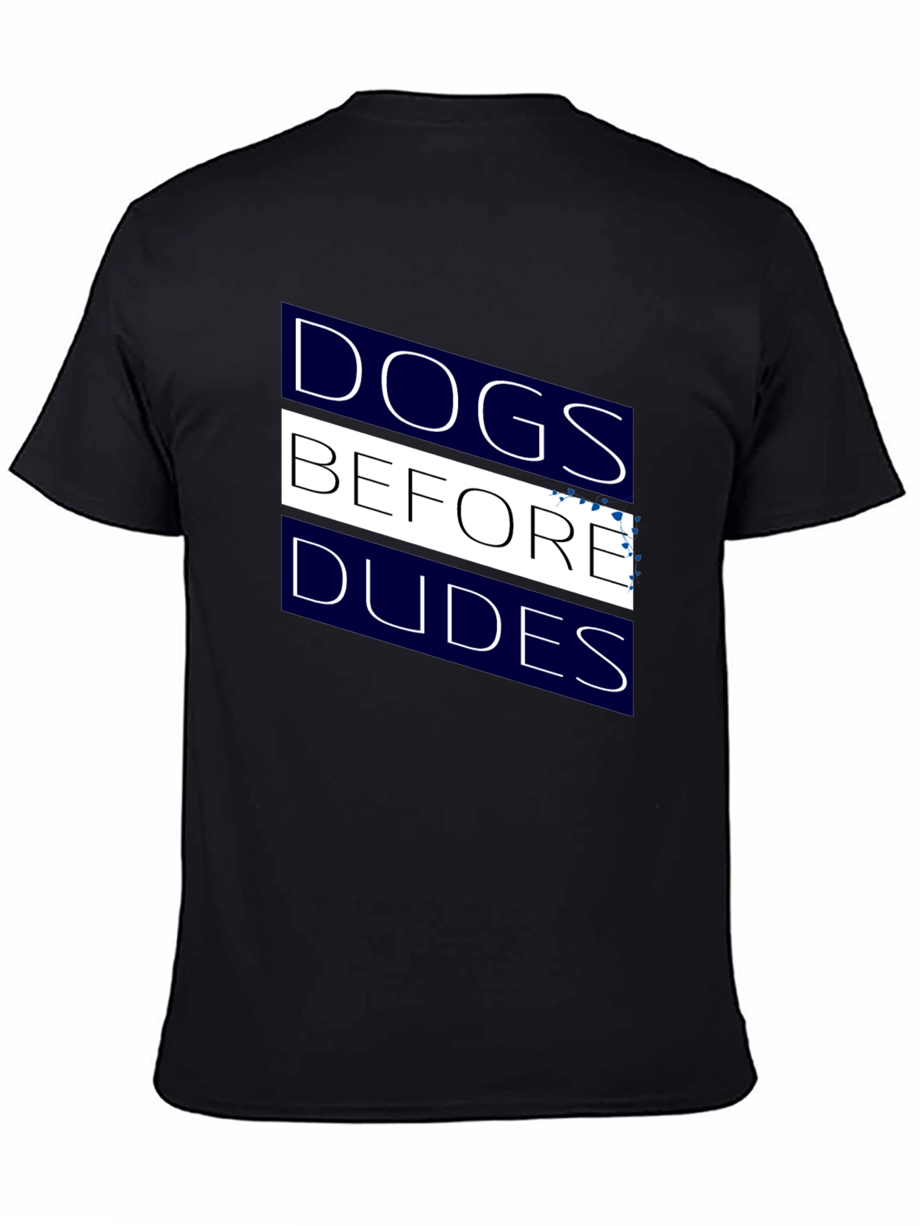 Dogs Before Dudes Graphic T-Shirt